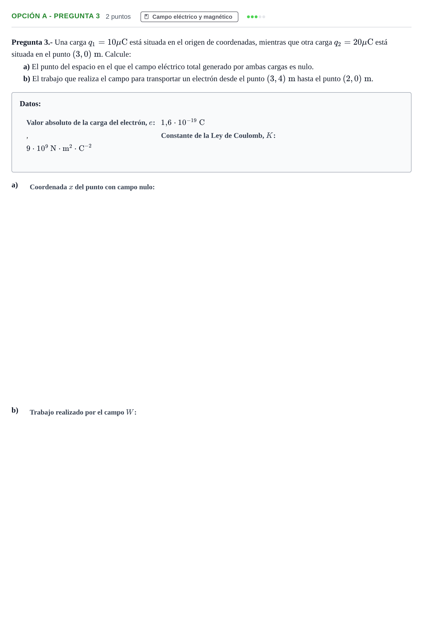 Enunciado: Opción A - Pregunta 3 · Física PAU Madrid Extraordinaria 2019
