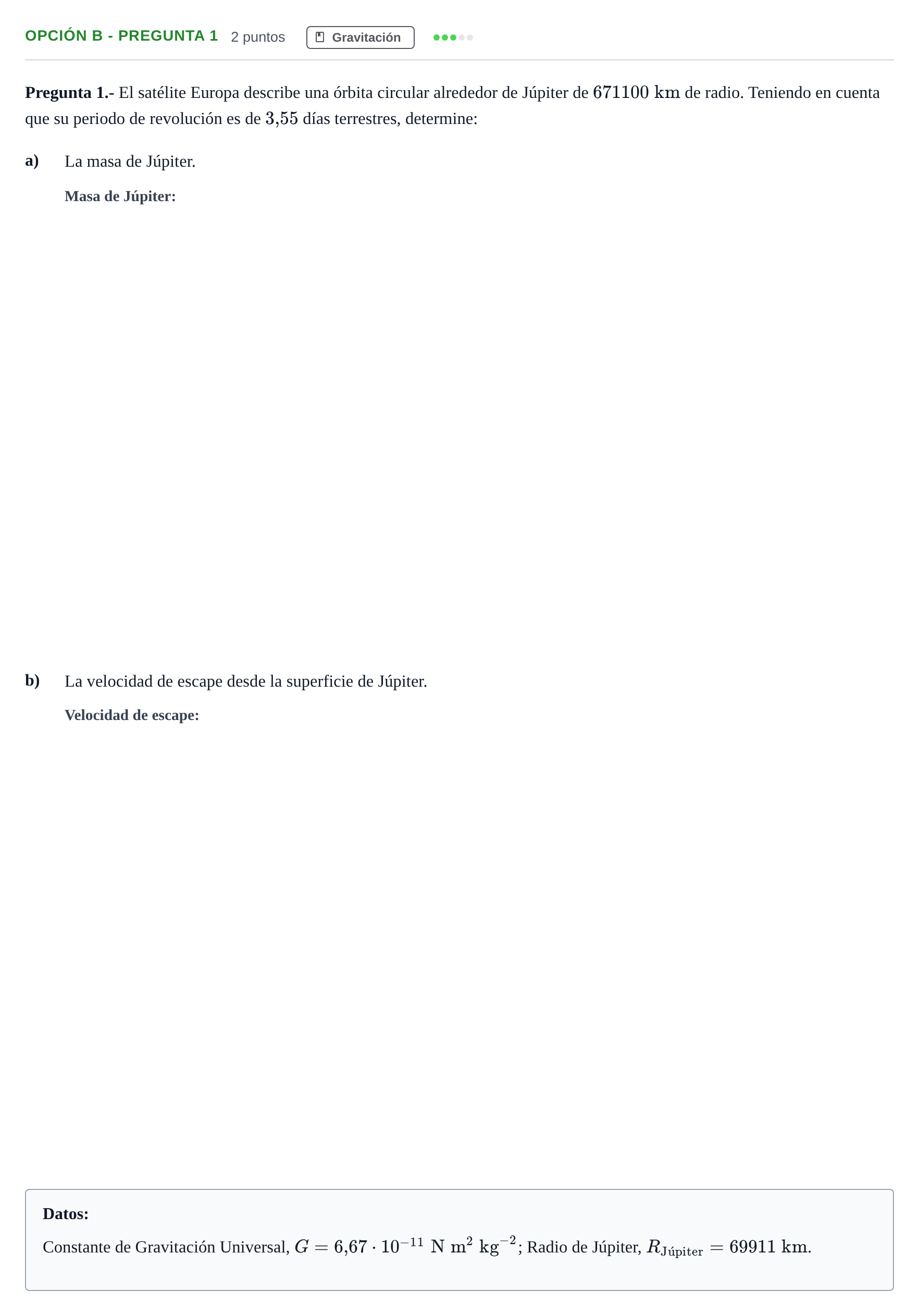 Enunciado: Opción B - Pregunta 1 · Física PAU Madrid Extraordinaria 2019