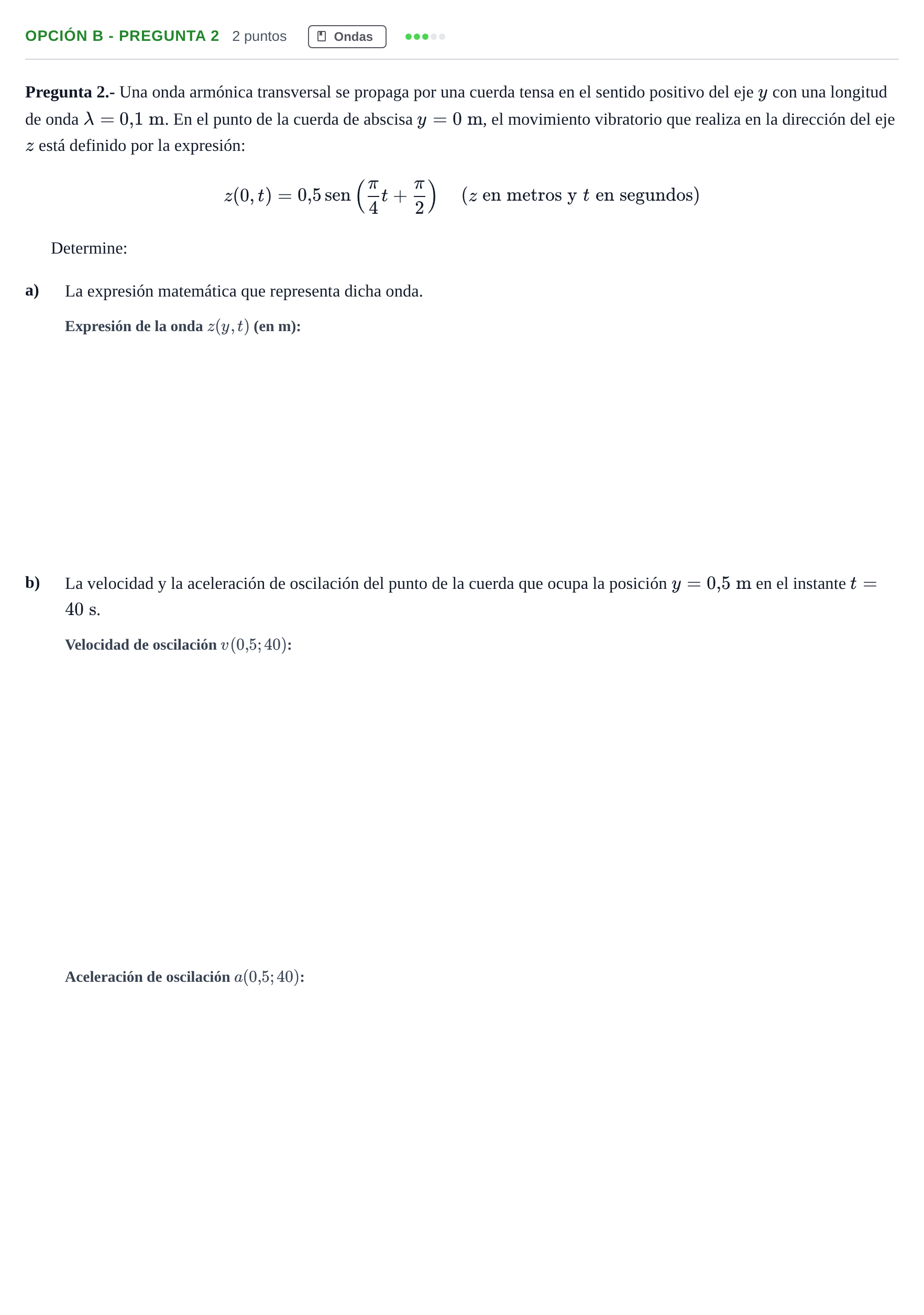 Enunciado: Opción B - Pregunta 2 · Física PAU Madrid Modelo 2019