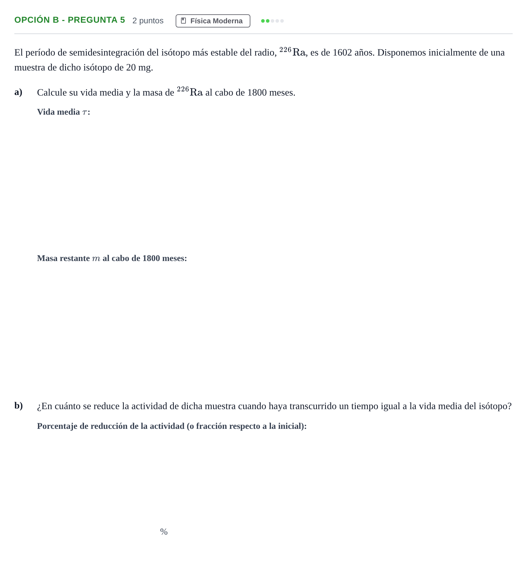 Enunciado: Opción B - Pregunta 5 · Física PAU Madrid Modelo 2019