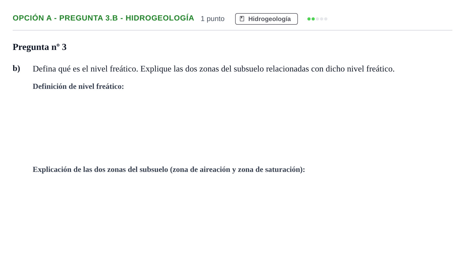 Enunciado: Opción A - Pregunta 3.b - Hidrogeología · Geología PAU Madrid Extraordinaria 2019