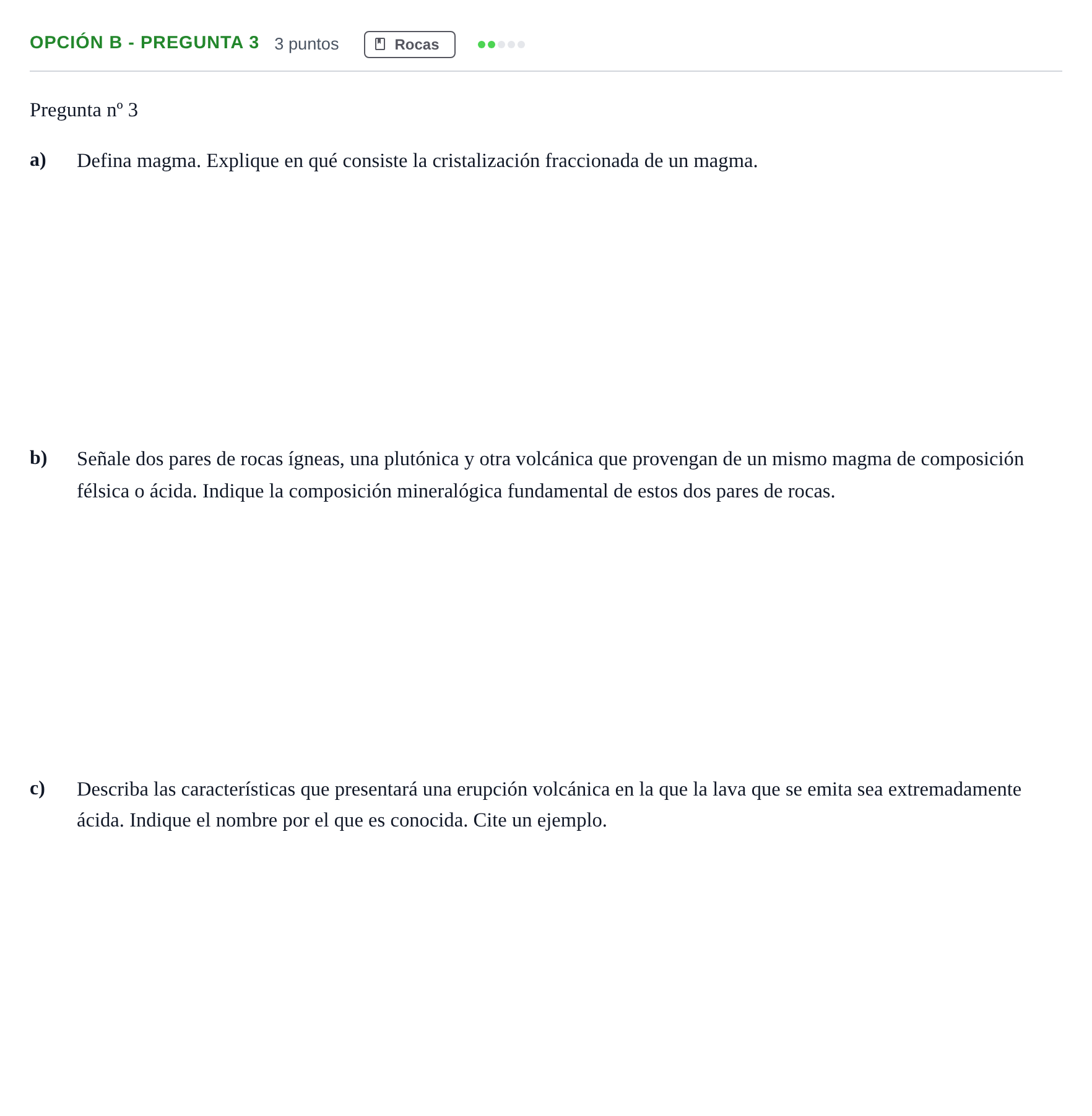 Enunciado: Opción B - Pregunta 3 · Geología PAU Madrid Extraordinaria 2019