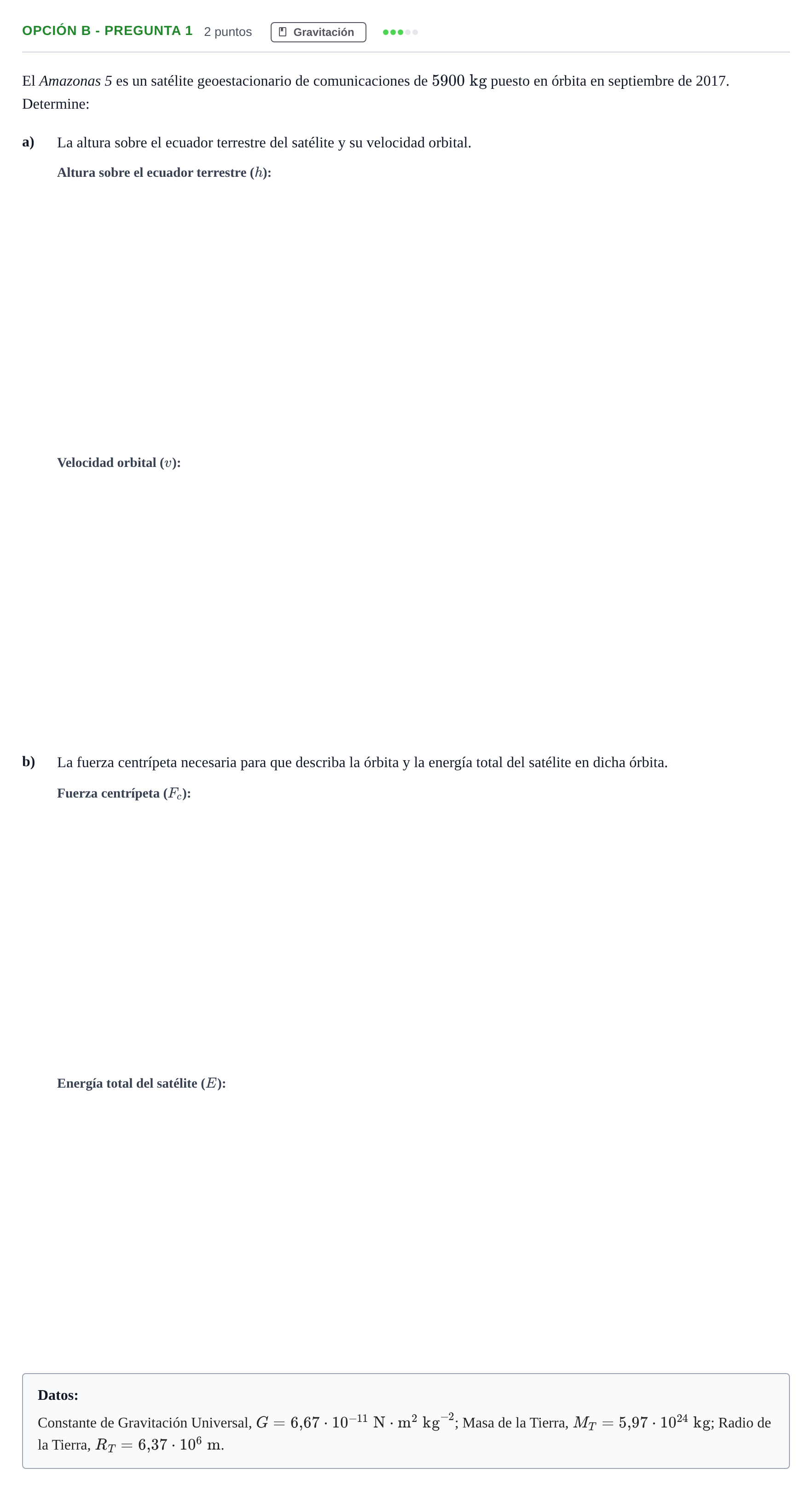 Enunciado: Opción B - Pregunta 1 · Física PAU Madrid Ordinaria 2019
