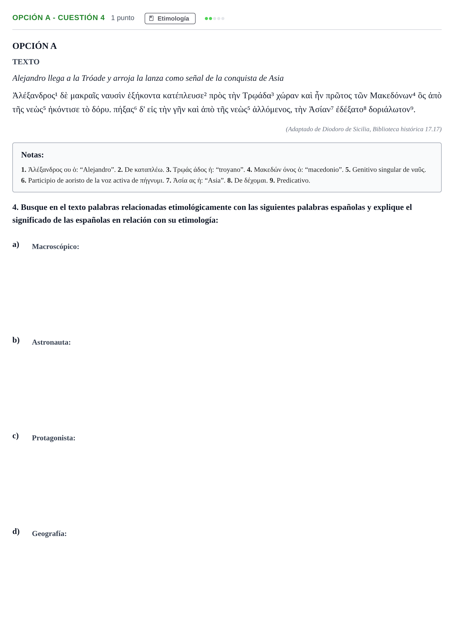 Enunciado: Opción A - Cuestión 4 · Griego II PAU Madrid Extraordinaria 2019