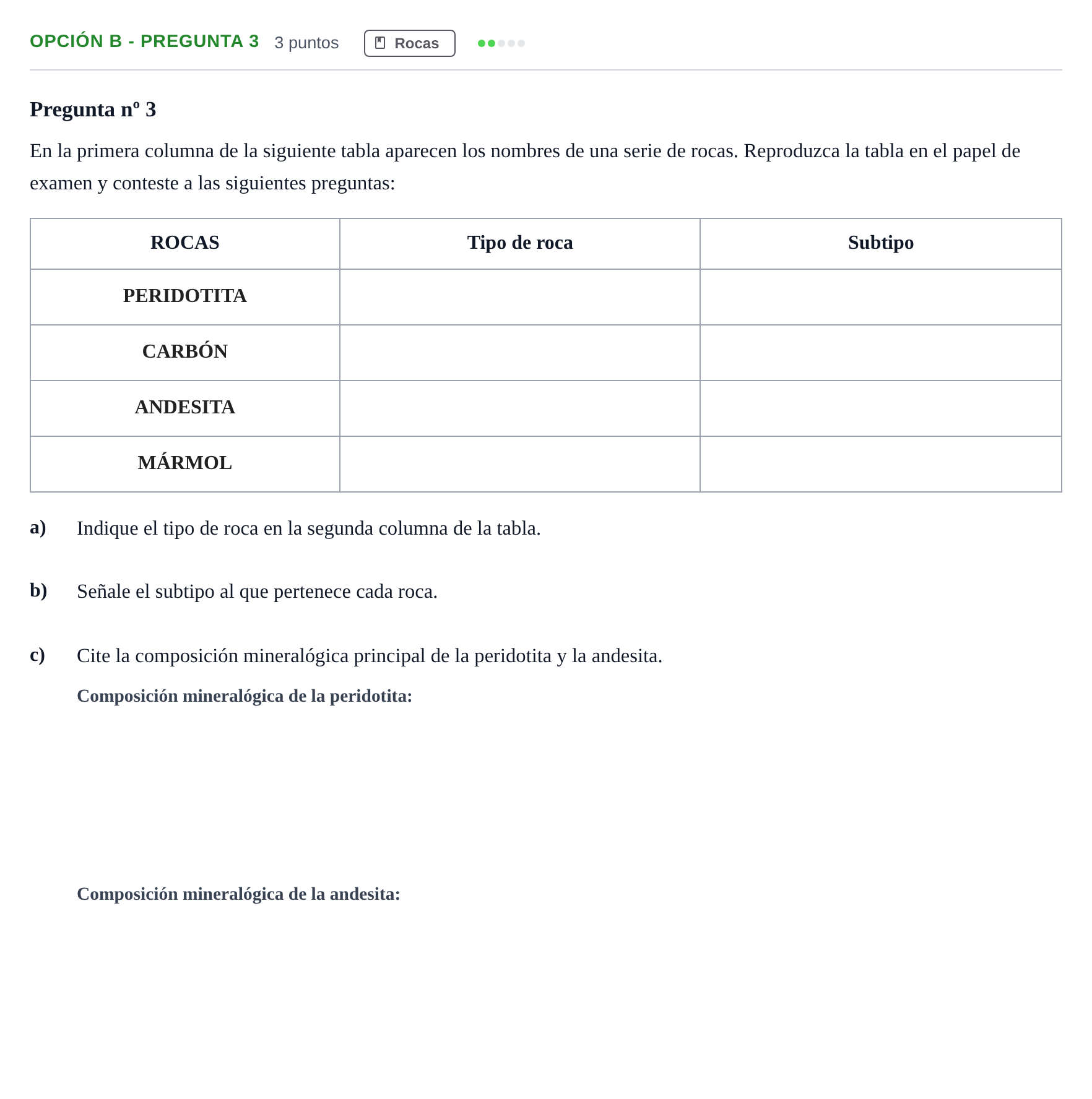 Enunciado: Opción B - Pregunta 3 · Geología PAU Madrid Ordinaria 2019