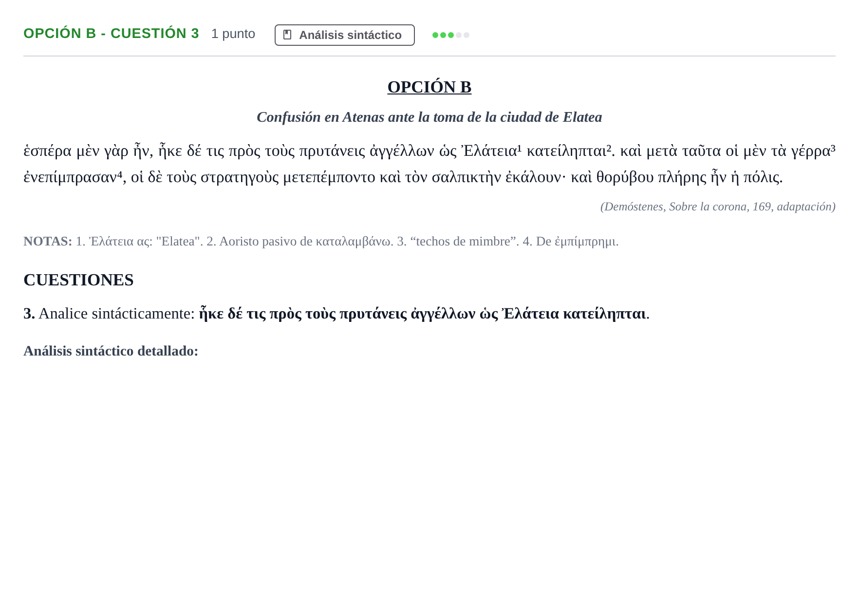 Enunciado: Opción B - Cuestión 3 · Griego II PAU Madrid Modelo 2019
