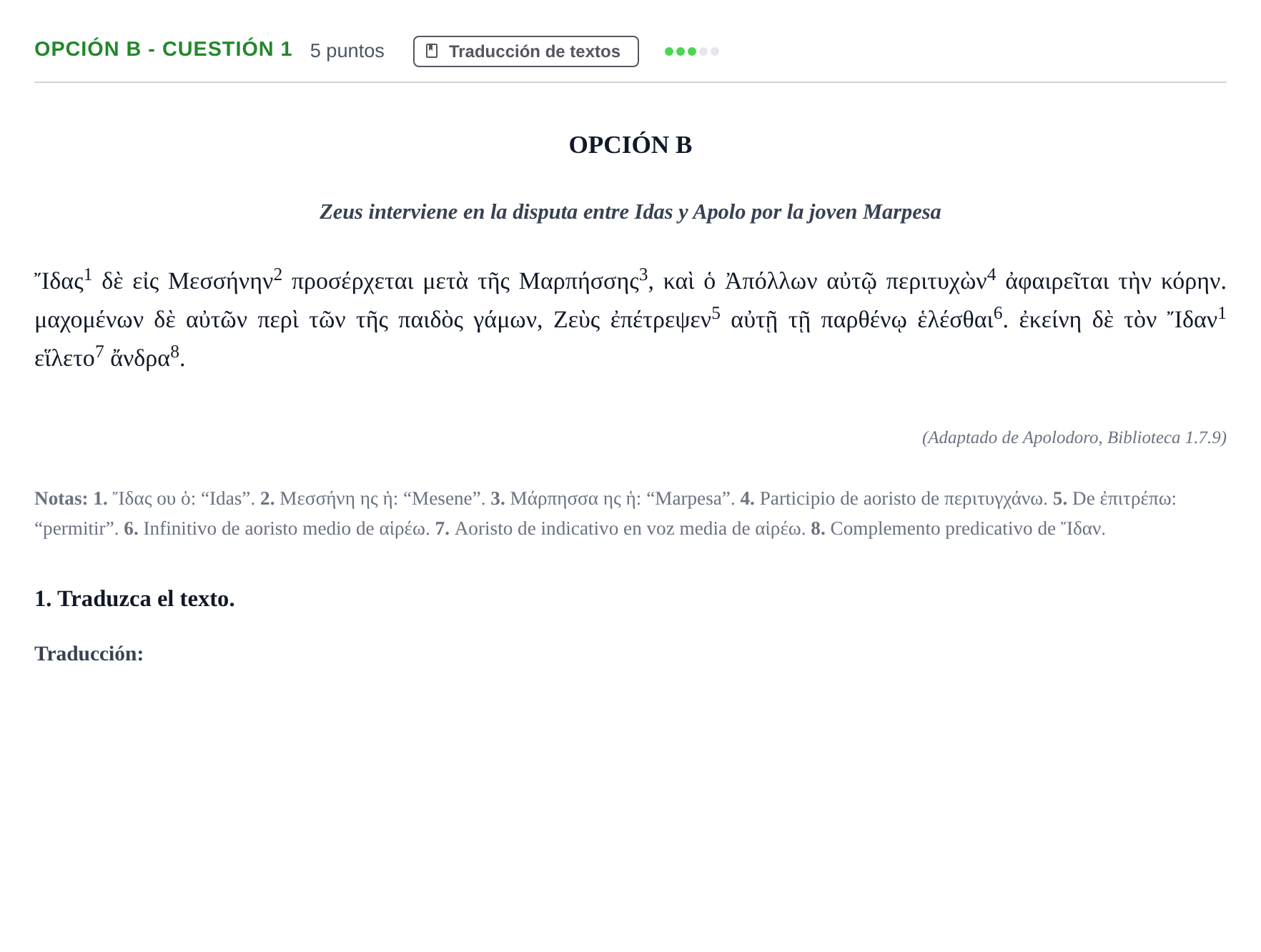 Enunciado: Opción B - Cuestión 1 · Griego II PAU Madrid Ordinaria 2019