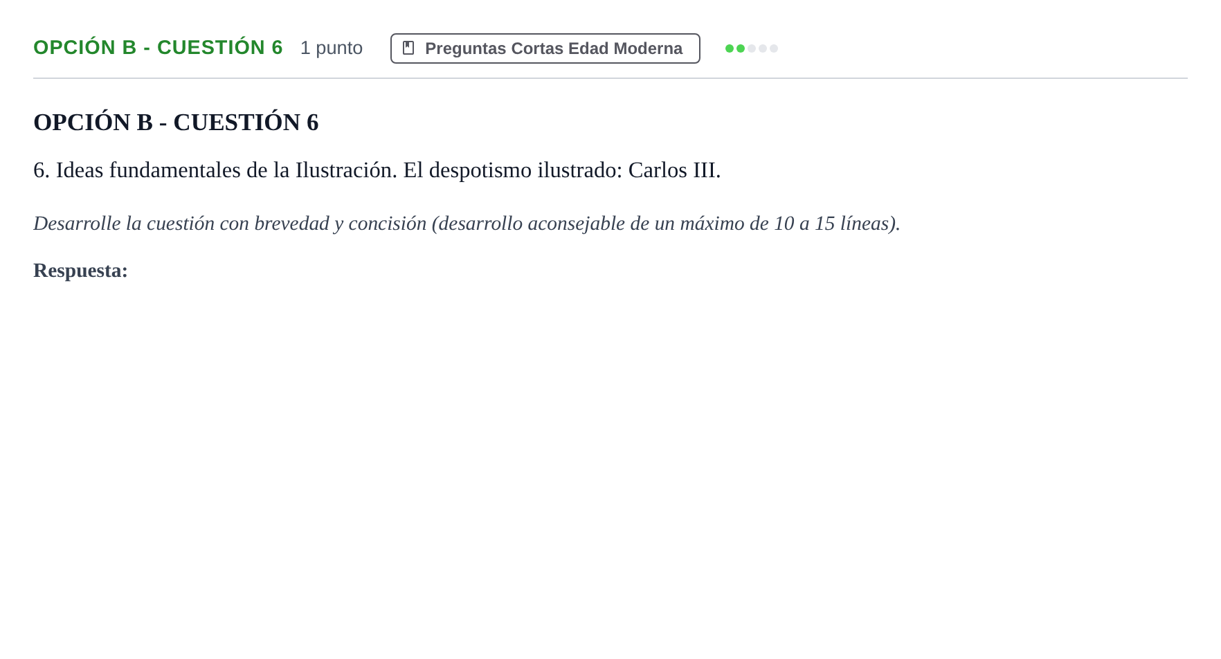 Enunciado: Opción B - Cuestión 6 · Historia de España PAU Madrid Extraordinaria 2019