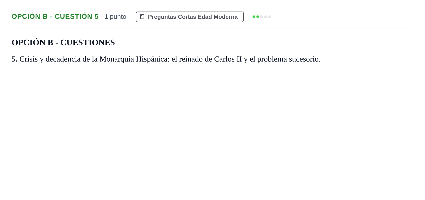 Enunciado: Opción B - Cuestión 5 · Historia de España PAU Madrid Modelo 2019