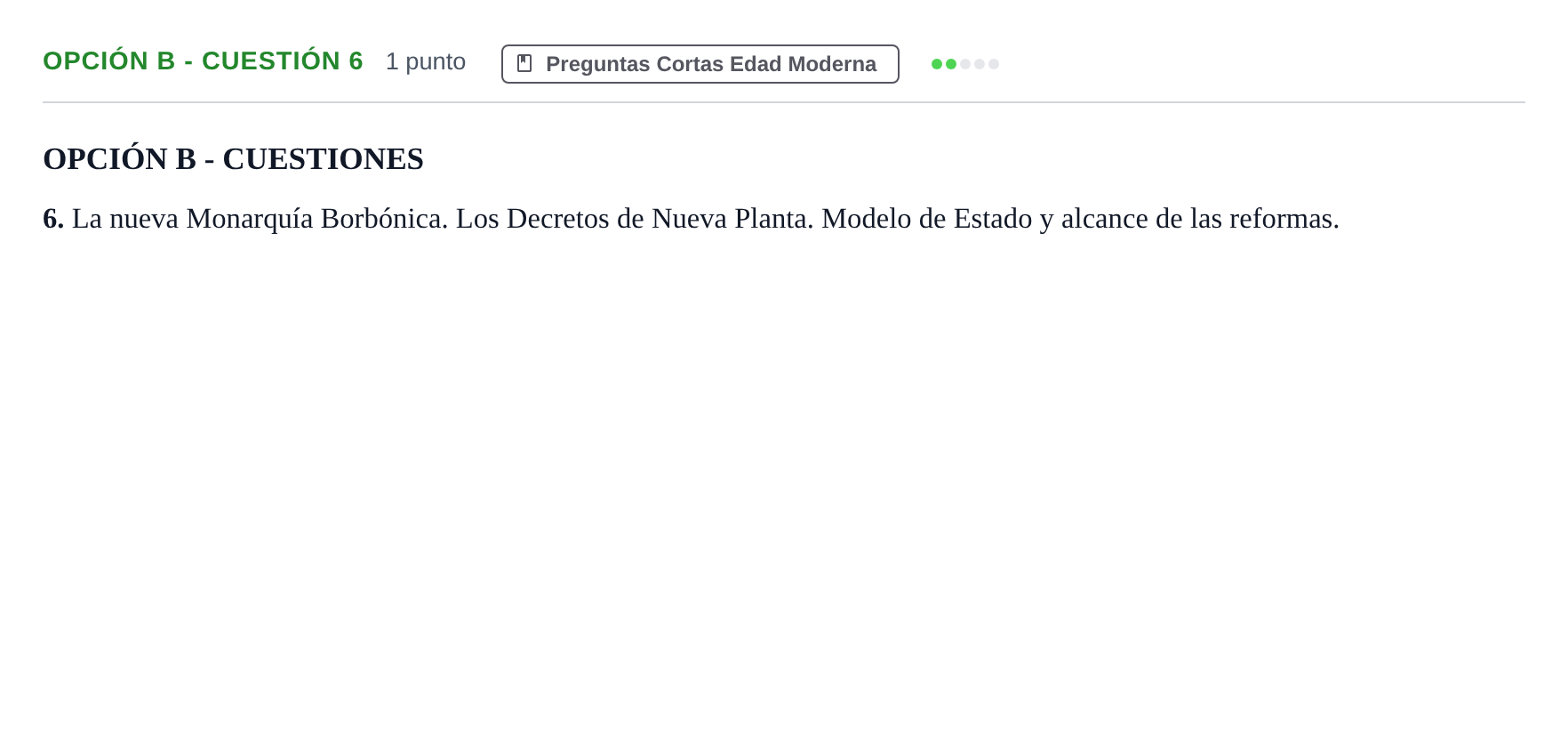 Enunciado: Opción B - Cuestión 6 · Historia de España PAU Madrid Modelo 2019