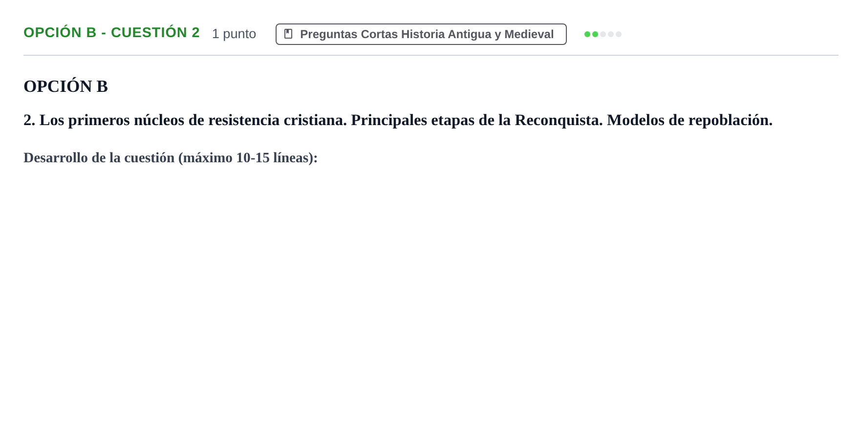Enunciado: Opción B - Cuestión 2 · Historia de España PAU Madrid Ordinaria 2019