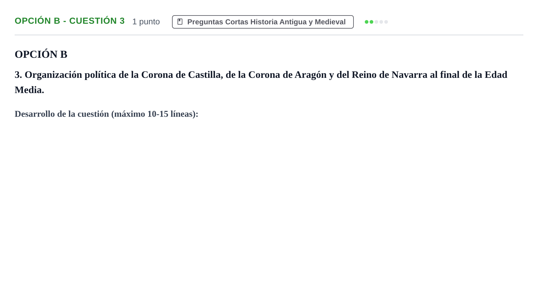 Enunciado: Opción B - Cuestión 3 · Historia de España PAU Madrid Ordinaria 2019