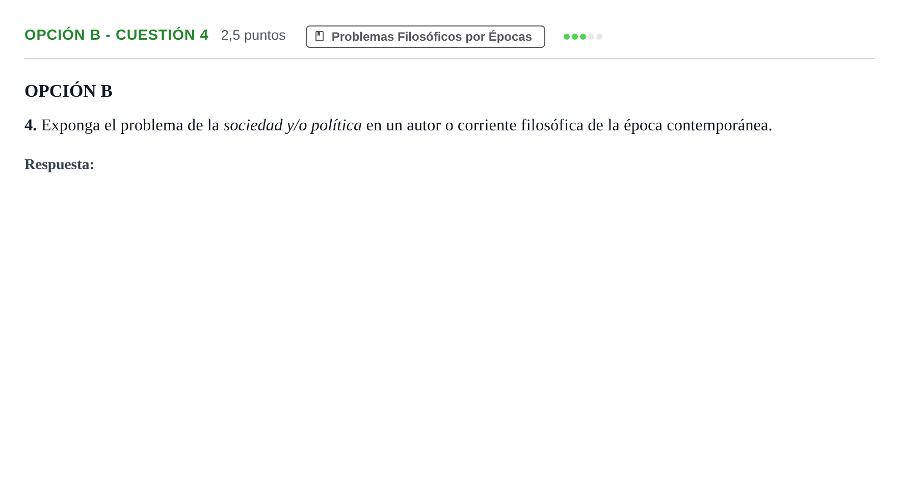 Enunciado: Opción B - Cuestión 4 · Historia de la Filosofía PAU Madrid Modelo 2019
