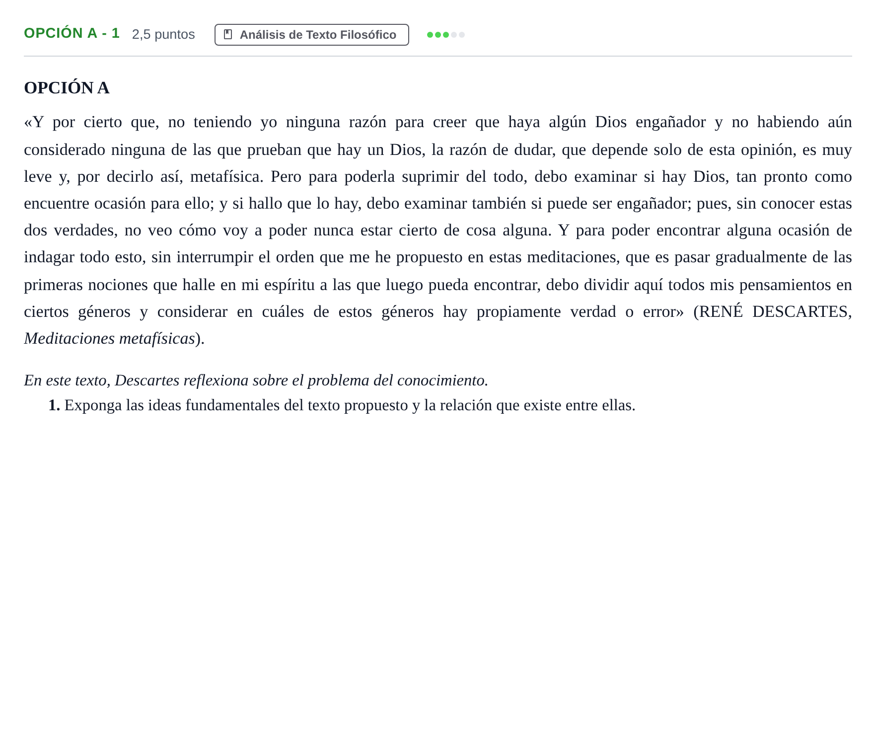Enunciado: Opción A - 1 · Historia de la Filosofía PAU Madrid Ordinaria 2019