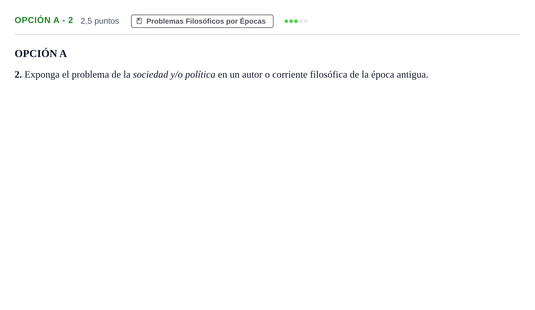 Enunciado: Opción A - 2 · Historia de la Filosofía PAU Madrid Ordinaria 2019