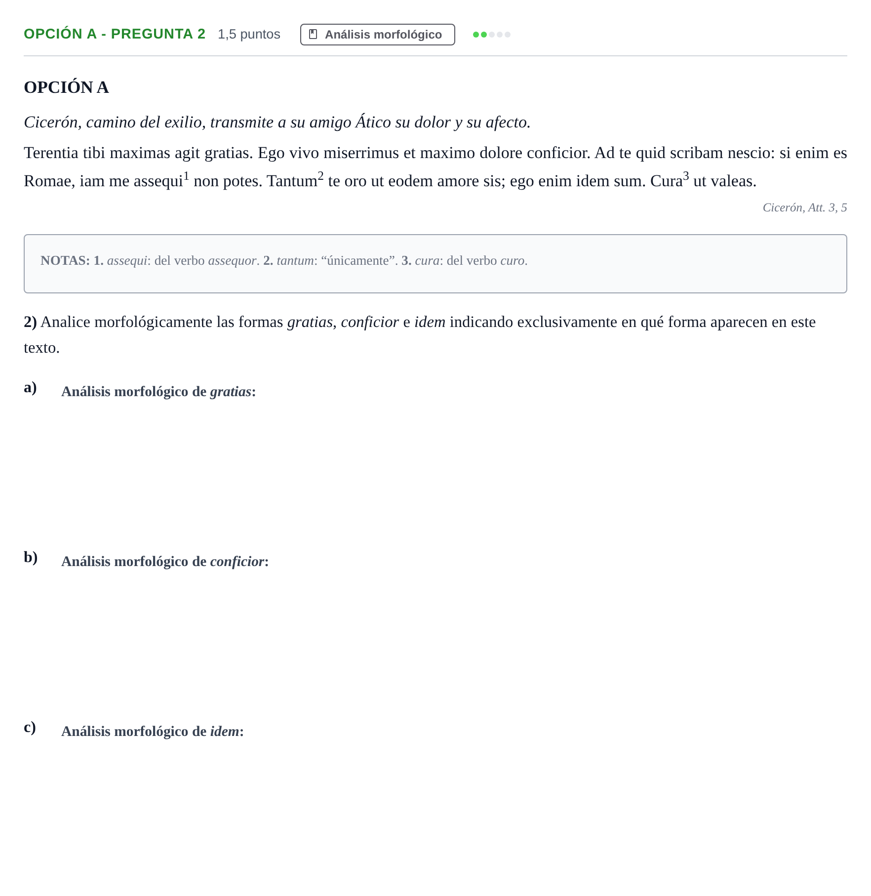 Enunciado: Opción A - Pregunta 2 · Latín II PAU Madrid Extraordinaria 2019