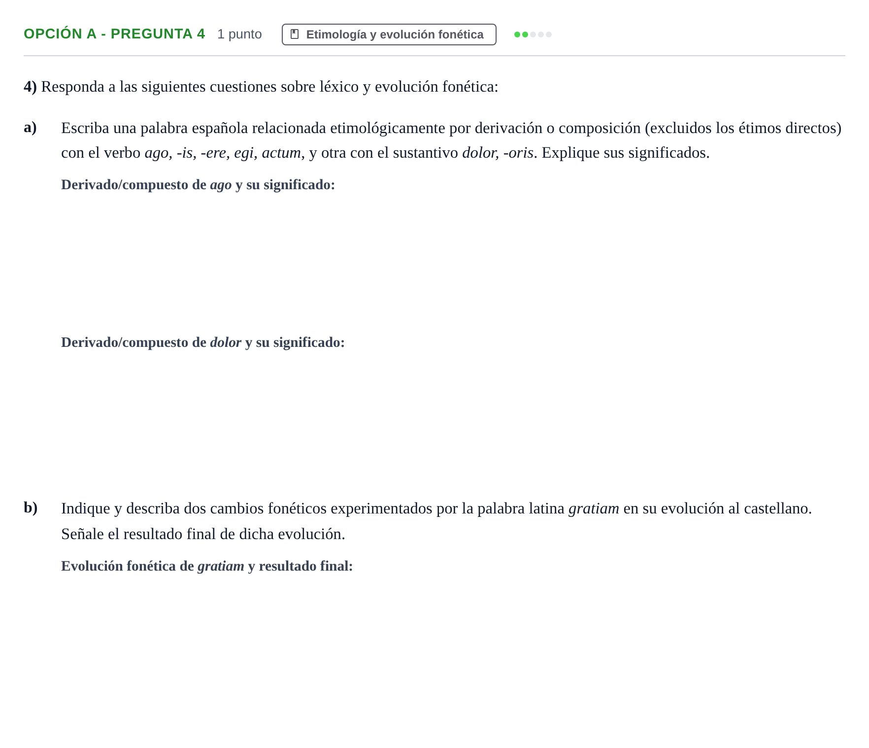 Enunciado: Opción A - Pregunta 4 · Latín II PAU Madrid Extraordinaria 2019
