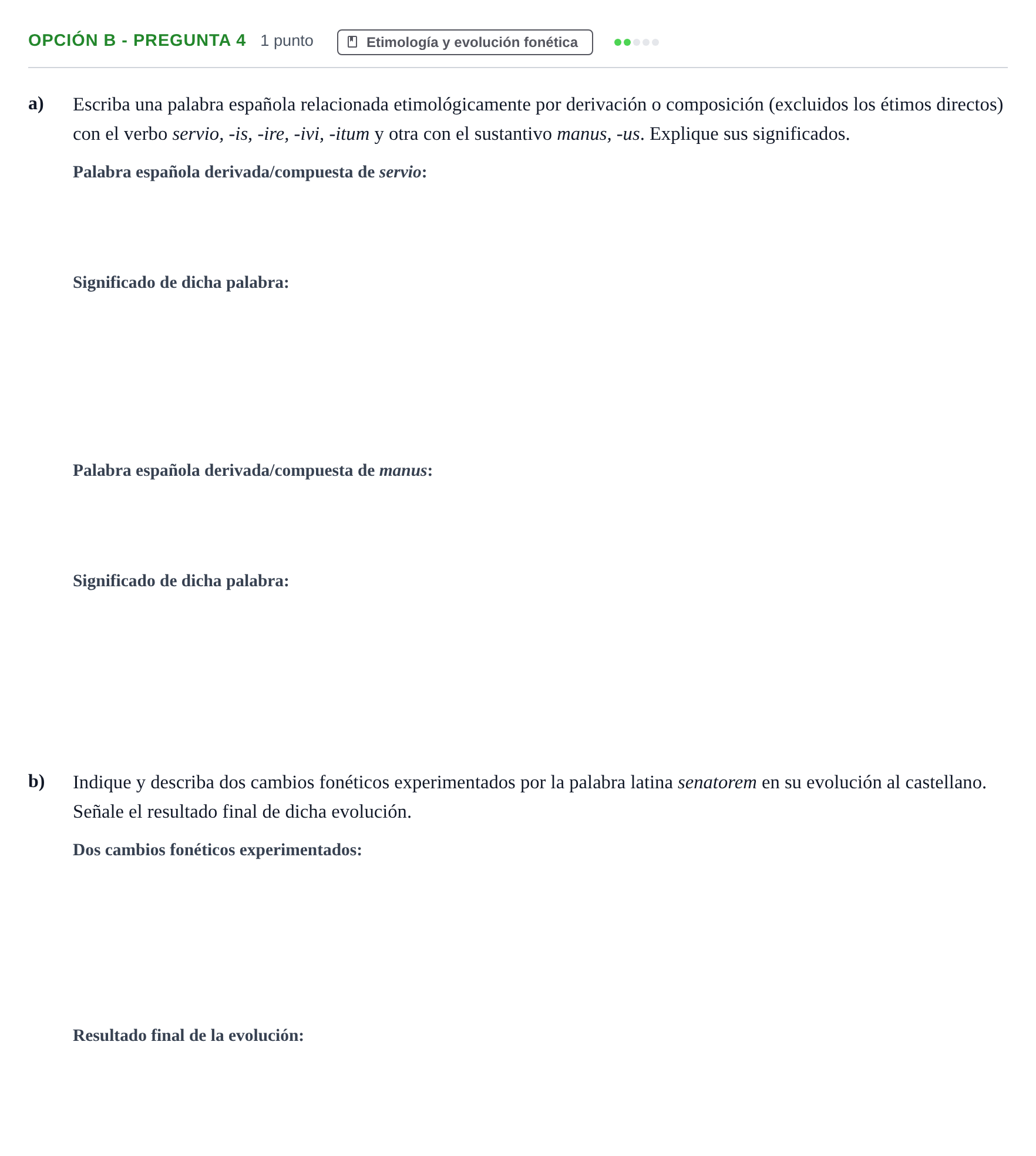 Enunciado: Opción B - Pregunta 4 · Latín II PAU Madrid Extraordinaria 2019