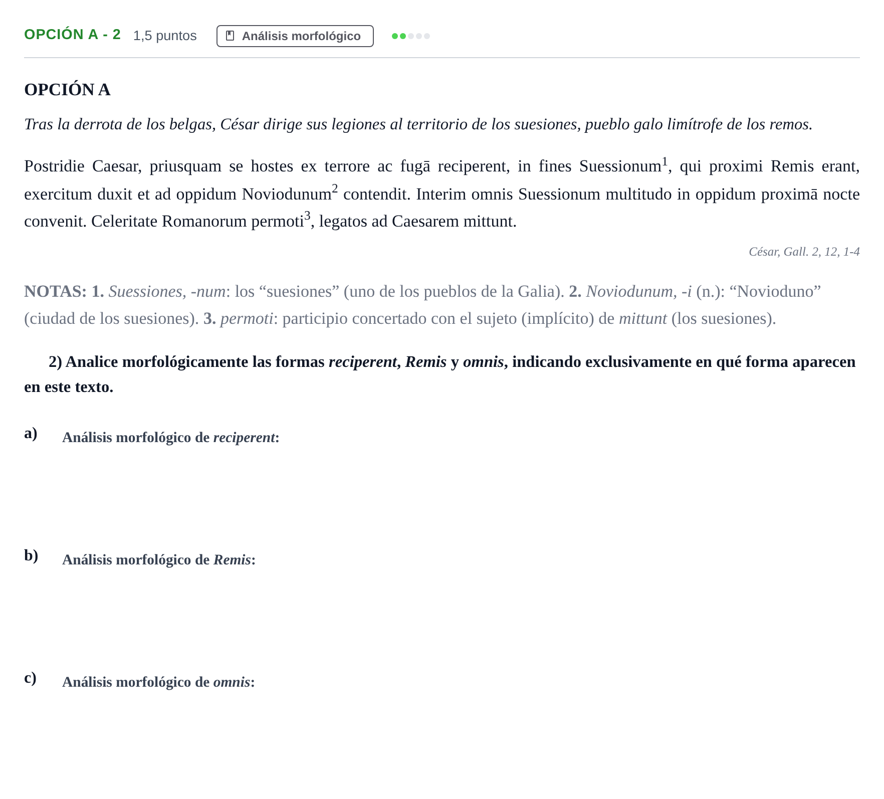 Enunciado: Opción A - 2 · Latín II PAU Madrid Ordinaria 2019