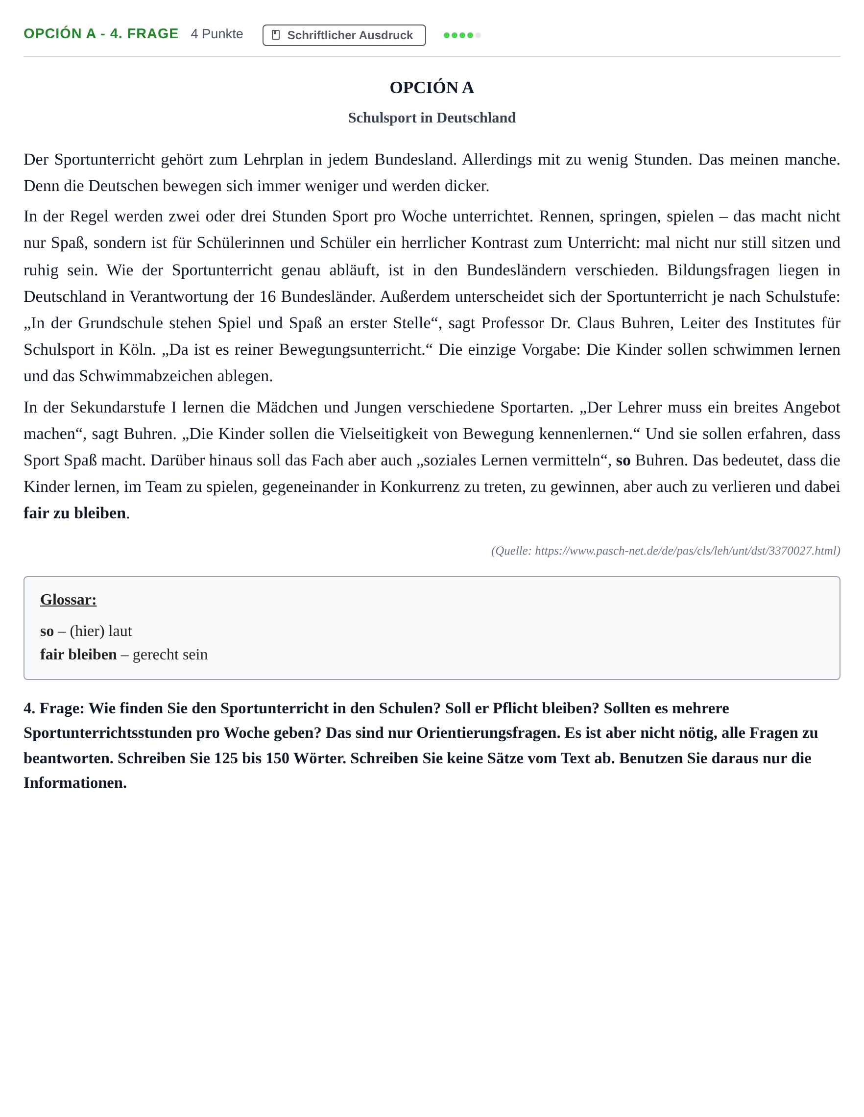 Enunciado: Opción A - 4. Frage · Alemán PAU Madrid Extraordinaria (2ª lengua) 2019