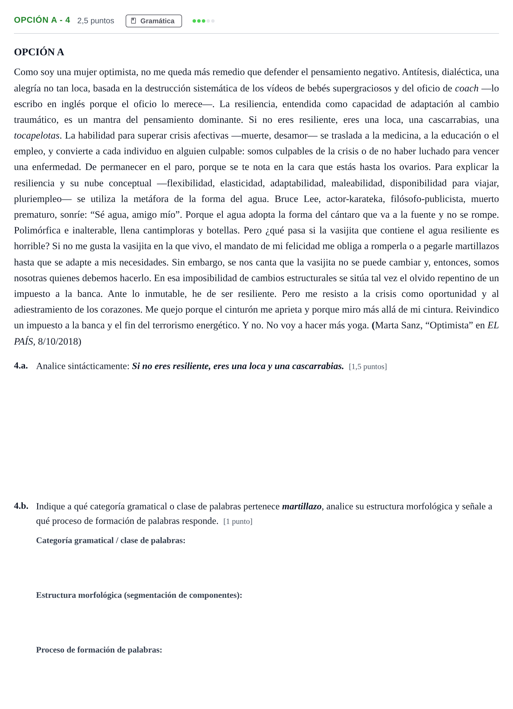 Enunciado: Opción A - 4 · Lengua Castellana y Literatura II PAU Madrid Extraordinaria 2019