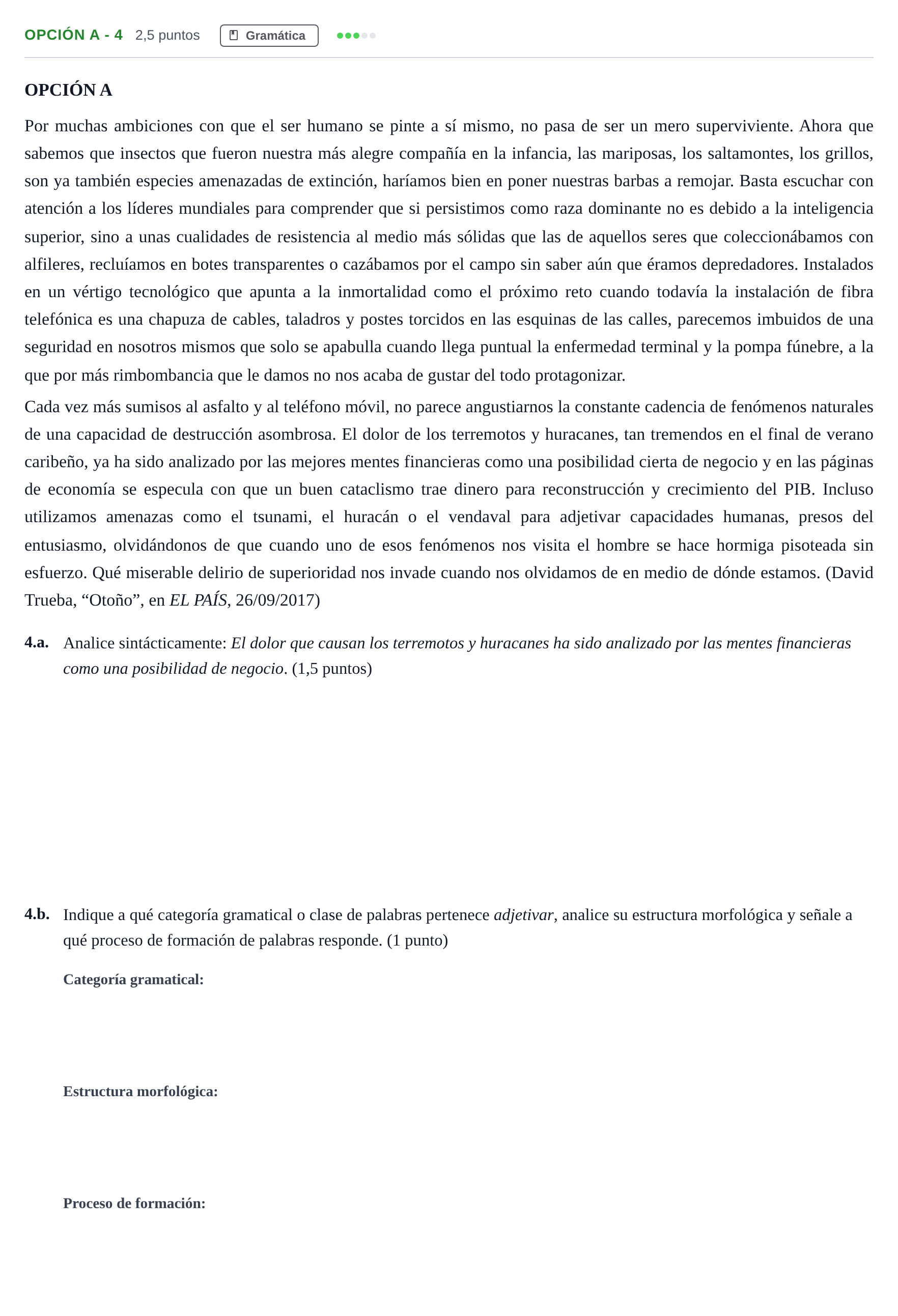 Enunciado: Opción A - 4 · Lengua Castellana y Literatura II PAU Madrid Modelo 2019
