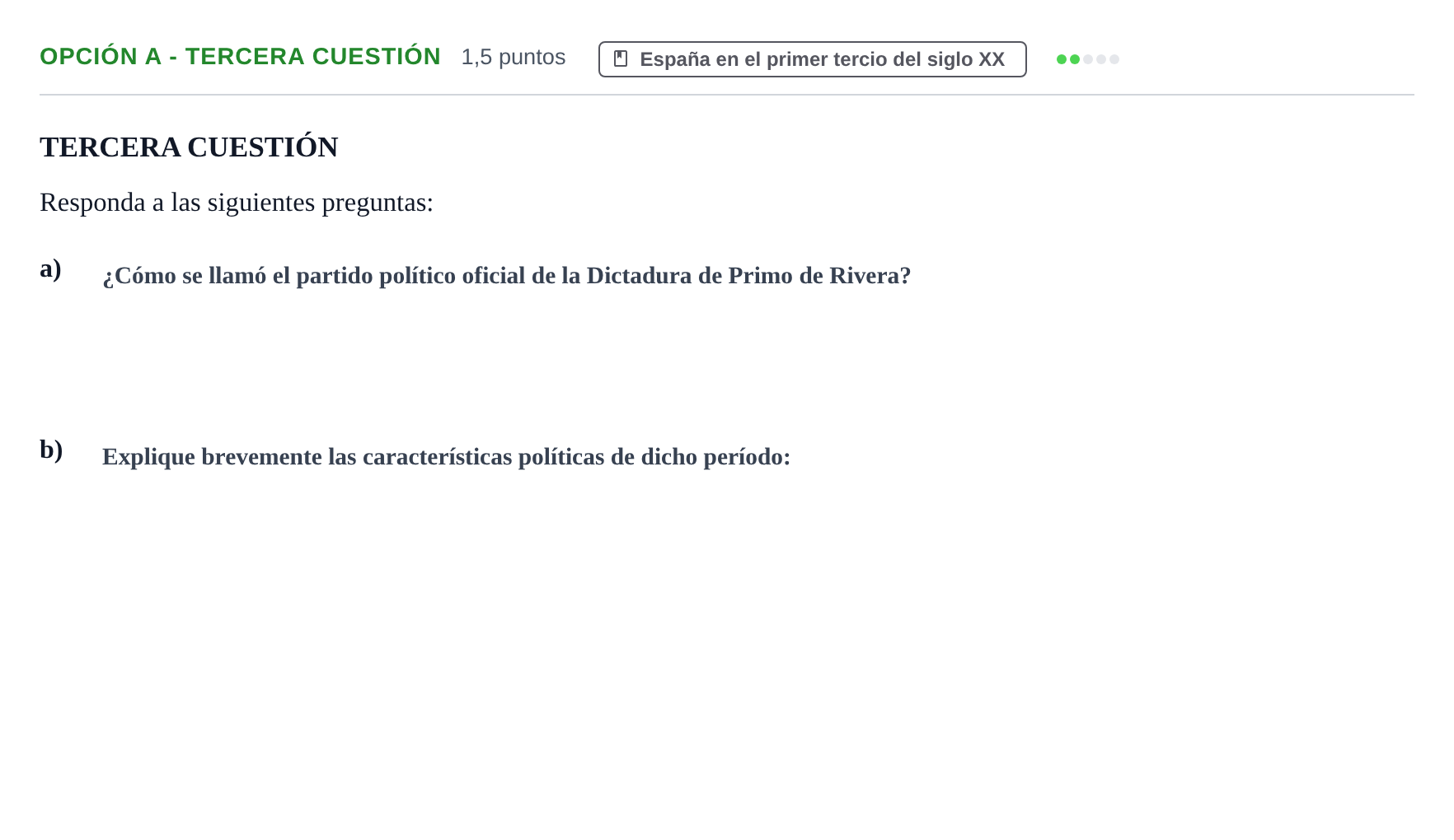 Enunciado: Opción A - Tercera cuestión · Historia de España PAU Andalucía Extraordinaria Titular 2019