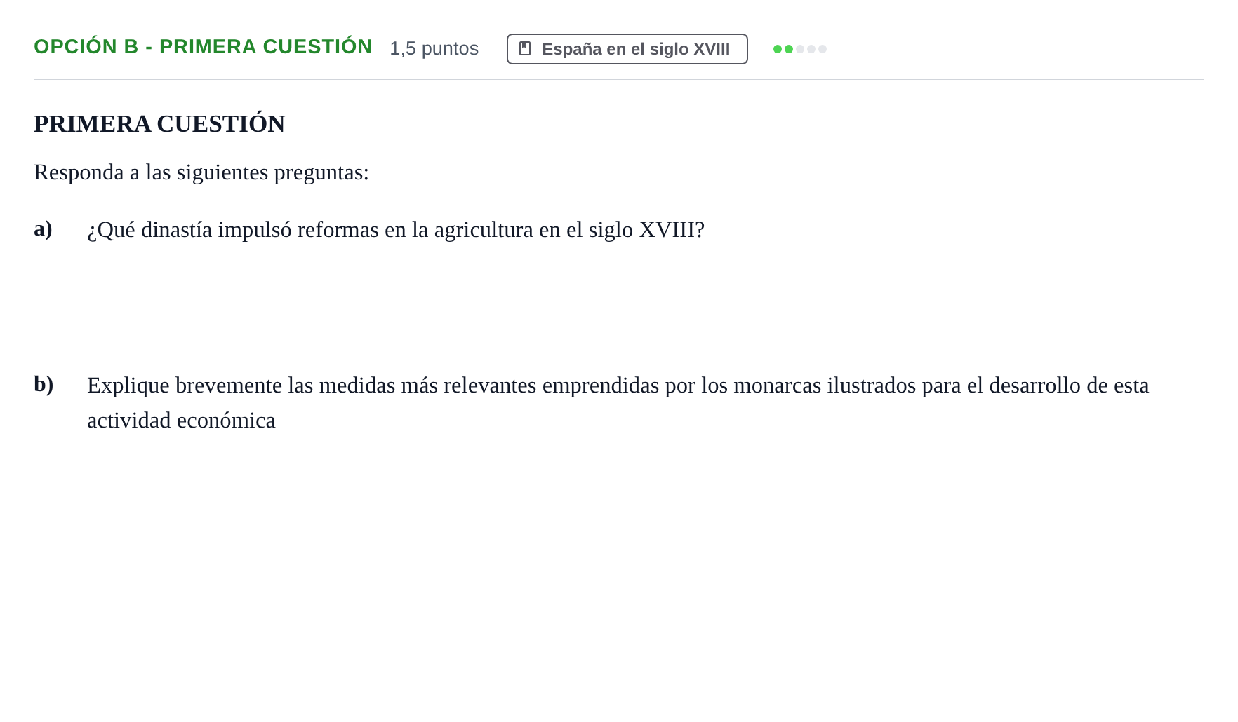 Enunciado: Opción B - Primera cuestión · Historia de España PAU Andalucía Extraordinaria Titular 2019