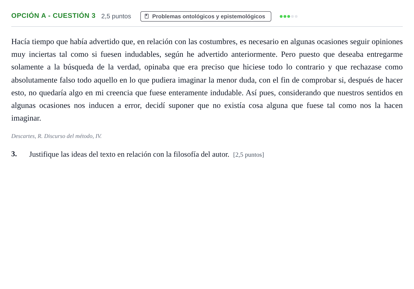 Enunciado: Opción A - Cuestión 3 · Historia de la Filosofía PAU Andalucía Reserva A 2019