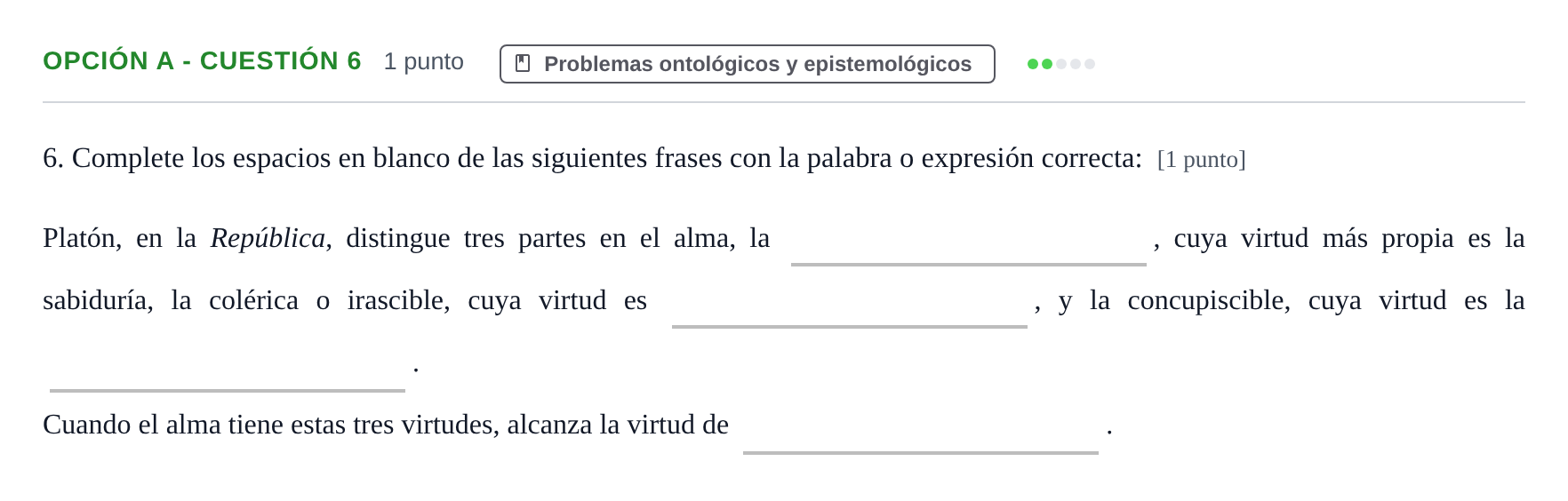 Enunciado: Opción A - Cuestión 6 · Historia de la Filosofía PAU Andalucía Ordinaria Suplente 2019