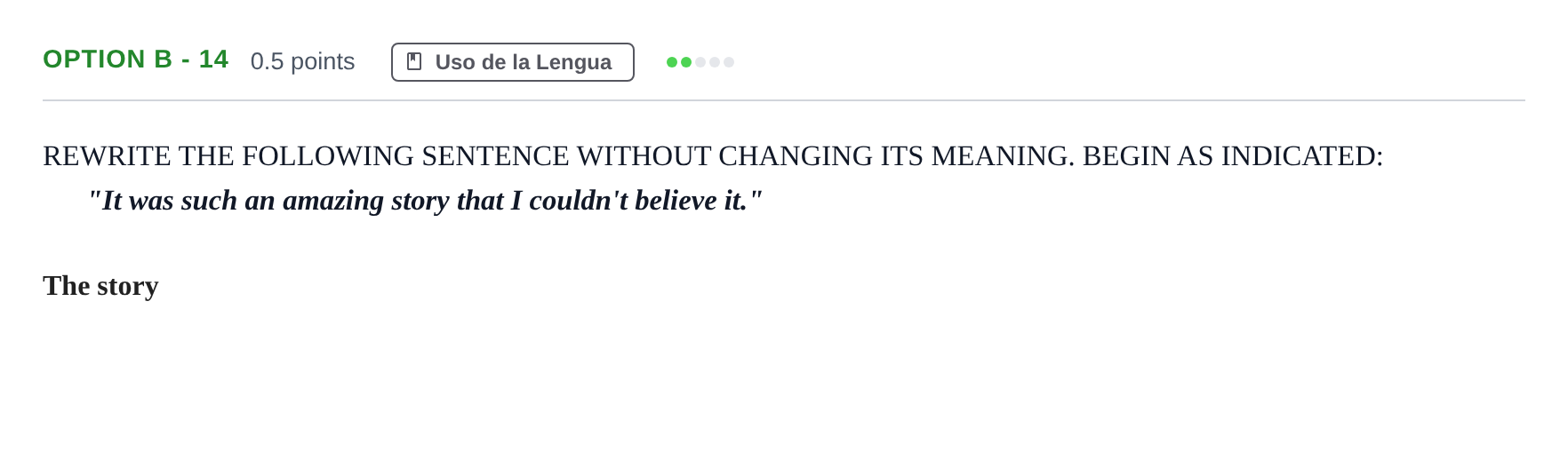 Enunciado: Ejercicio Option B - 14 · Inglés PAU Andalucía Reserva B 2019