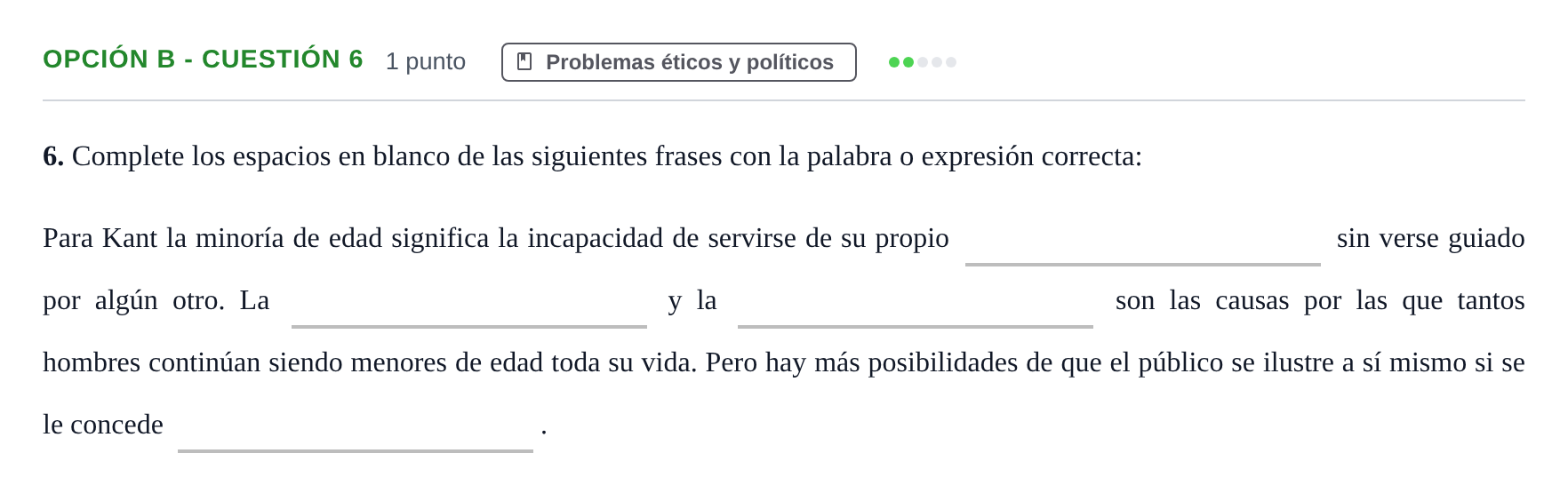Enunciado: Opción B - Cuestión 6 · Historia de la Filosofía PAU Andalucía Extraordinaria Suplente 2019