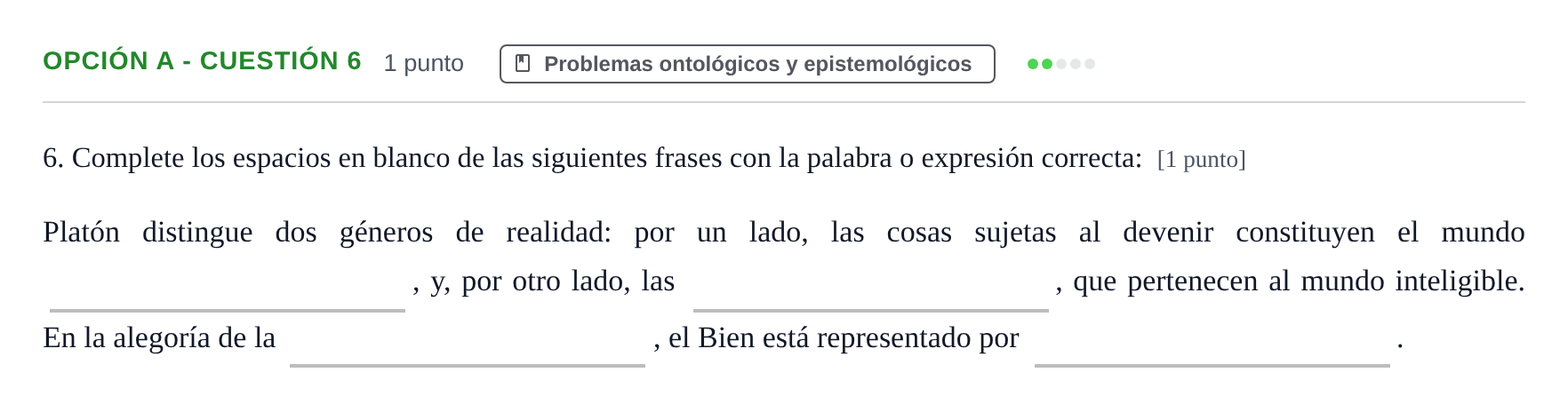 Enunciado: Opción A - Cuestión 6 · Historia de la Filosofía PAU Andalucía Extraordinaria Titular 2019