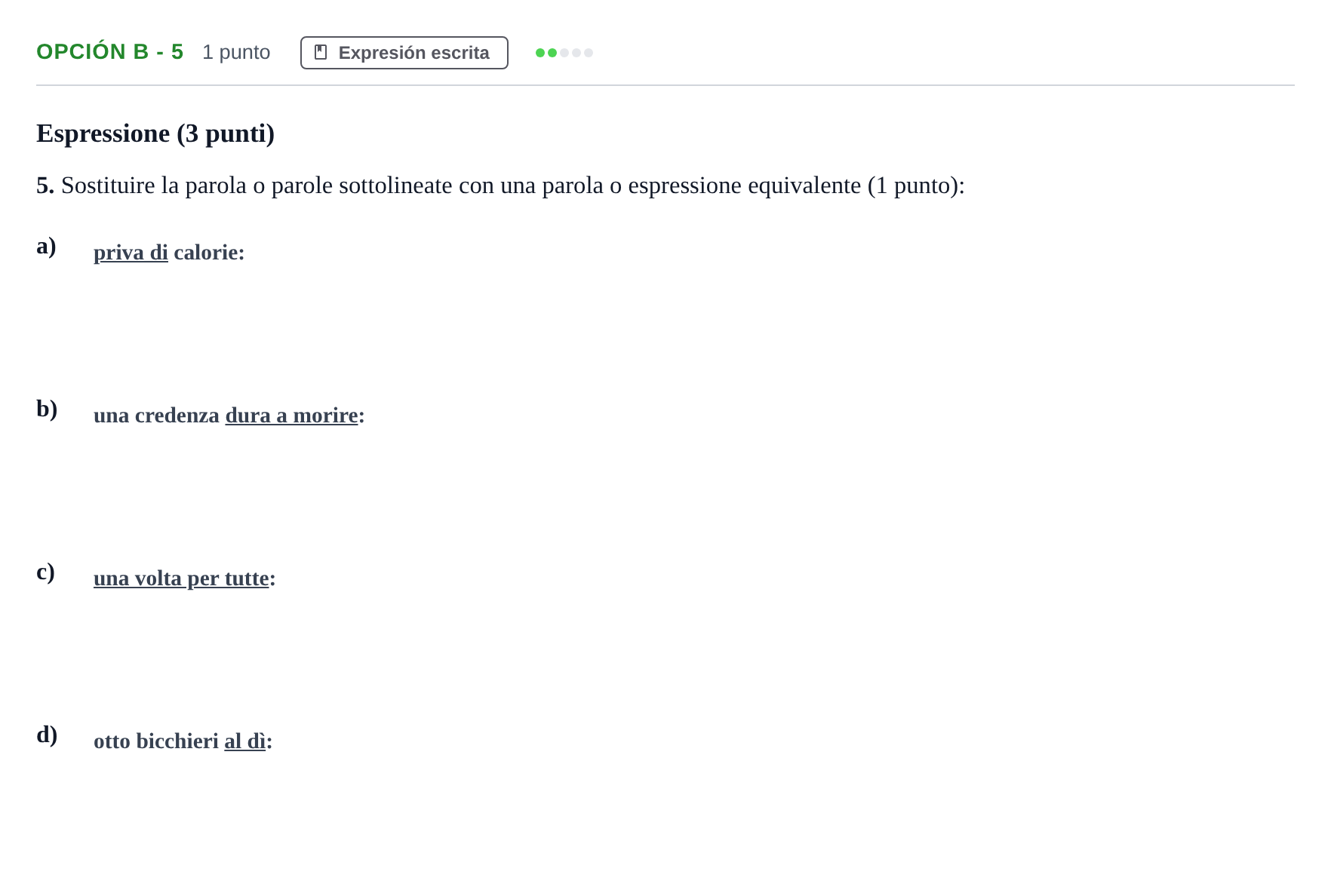 Enunciado: Opción B - 5 · Italiano PAU Andalucía Reserva B 2019