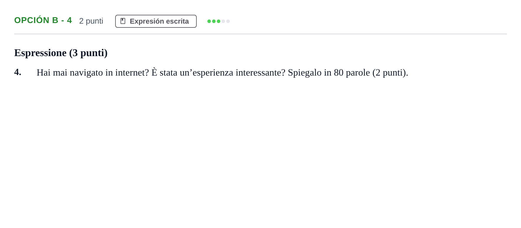 Enunciado: Opción B - 4 · Italiano PAU Andalucía Ordinaria Suplente 2019