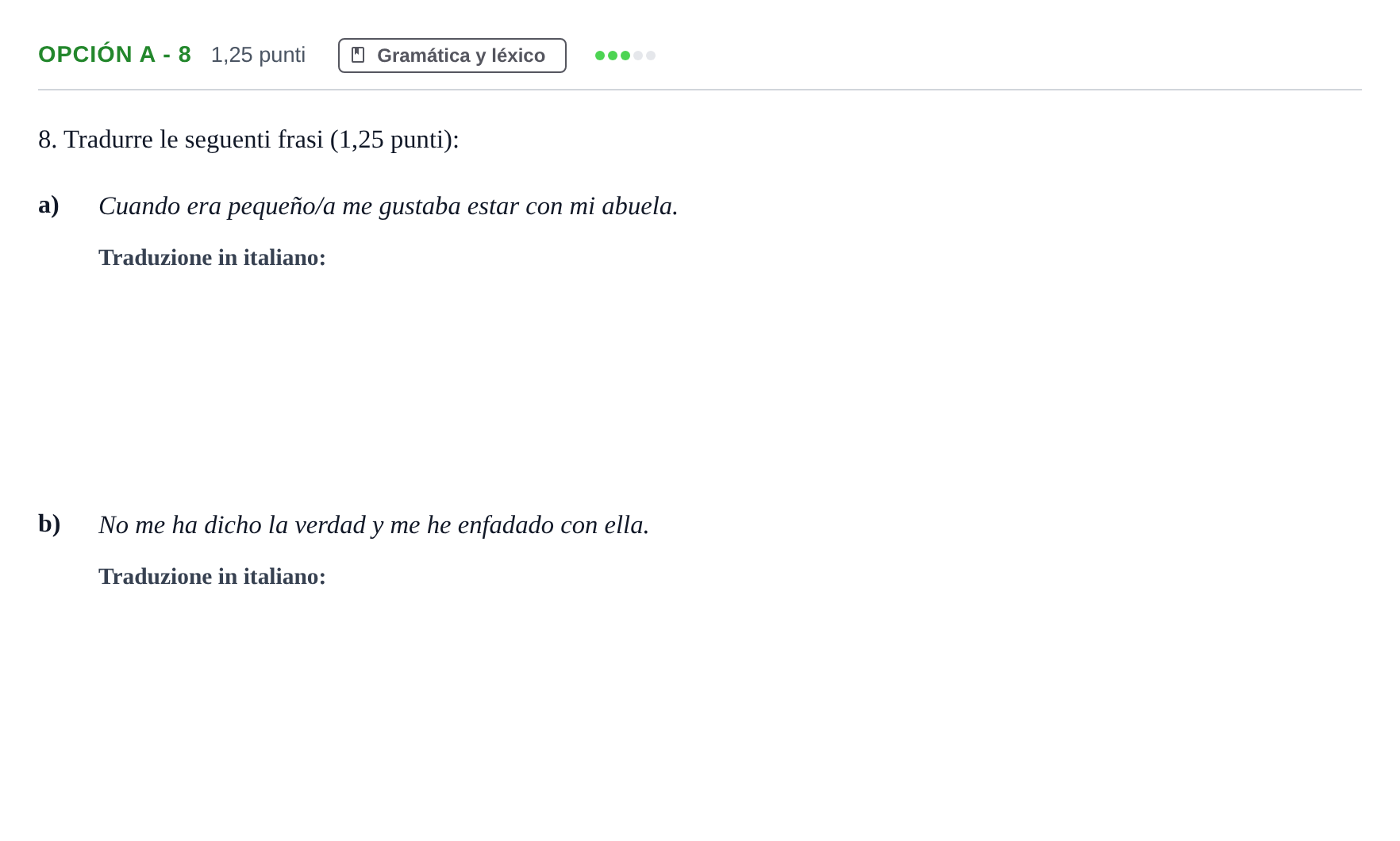 Enunciado: Opción A - 8 · Italiano PAU Andalucía Extraordinaria Suplente 2019