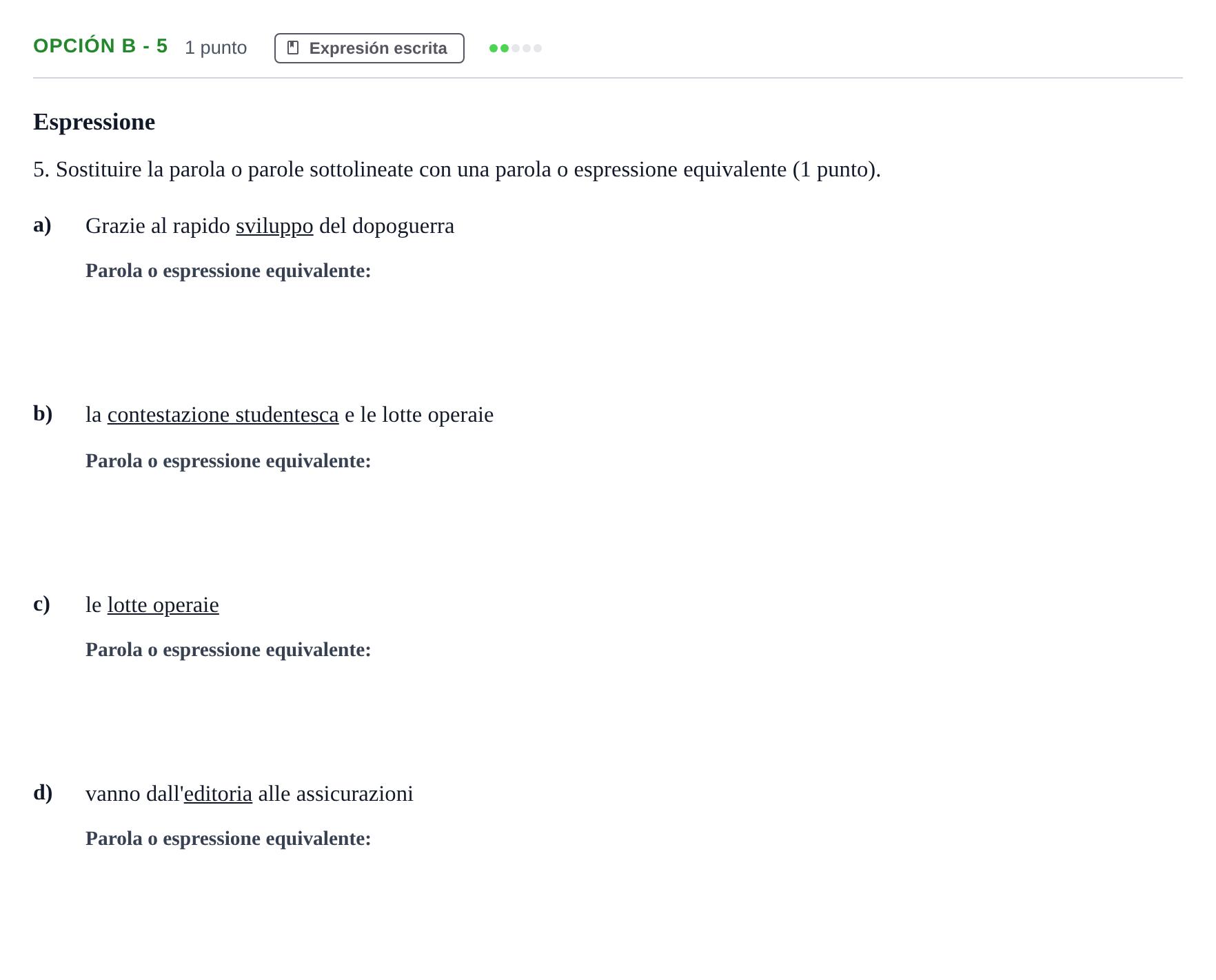 Enunciado: Opción B - 5 · Italiano PAU Andalucía Extraordinaria Suplente 2019