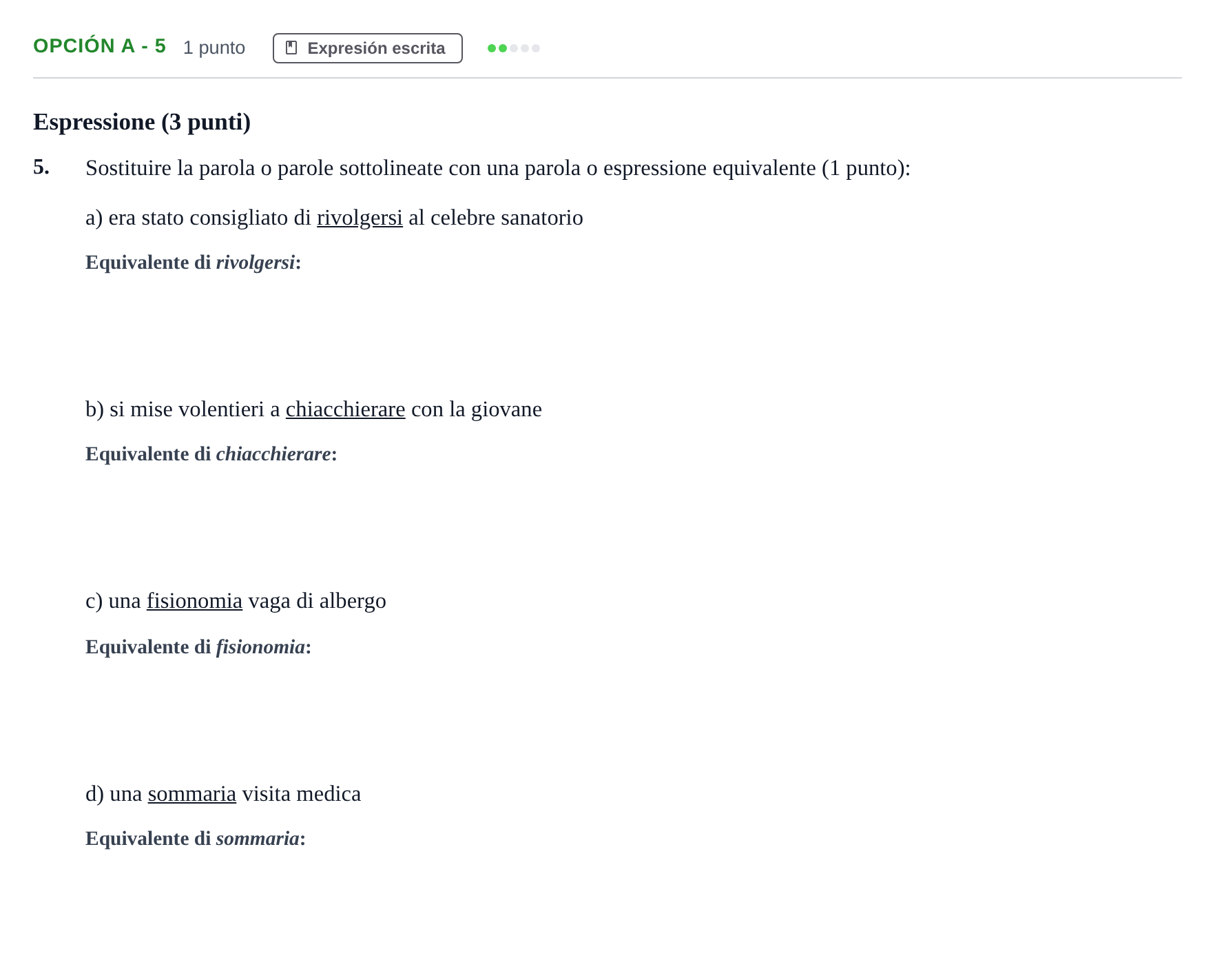 Enunciado: Opción A - 5 · Italiano PAU Andalucía Extraordinaria Titular (Admisión) 2 2019