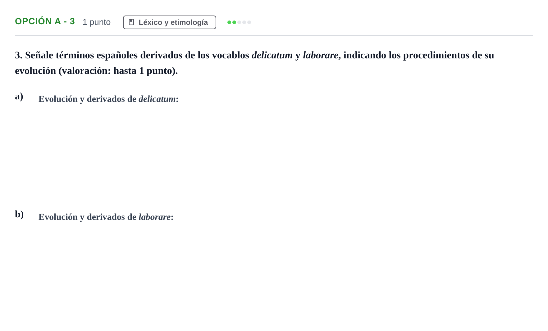 Enunciado: Opción A - 3 · Latín II PAU Andalucía Ordinaria Suplente 2019