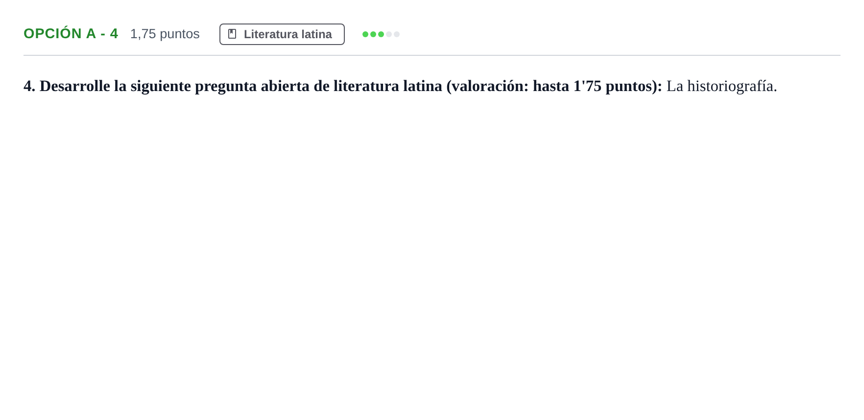 Enunciado: Opción A - 4 · Latín II PAU Andalucía Ordinaria Suplente 2019