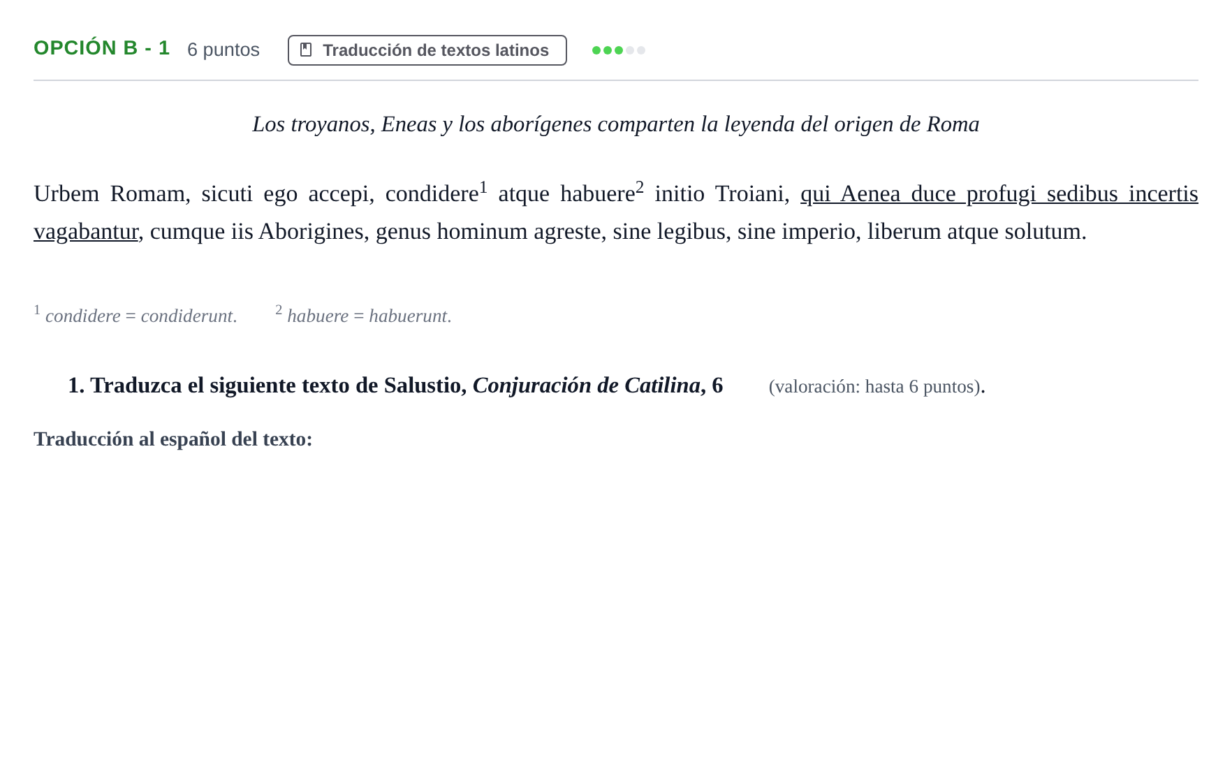 Enunciado: Opción B - 1 · Latín II PAU Andalucía Ordinaria Suplente 2019