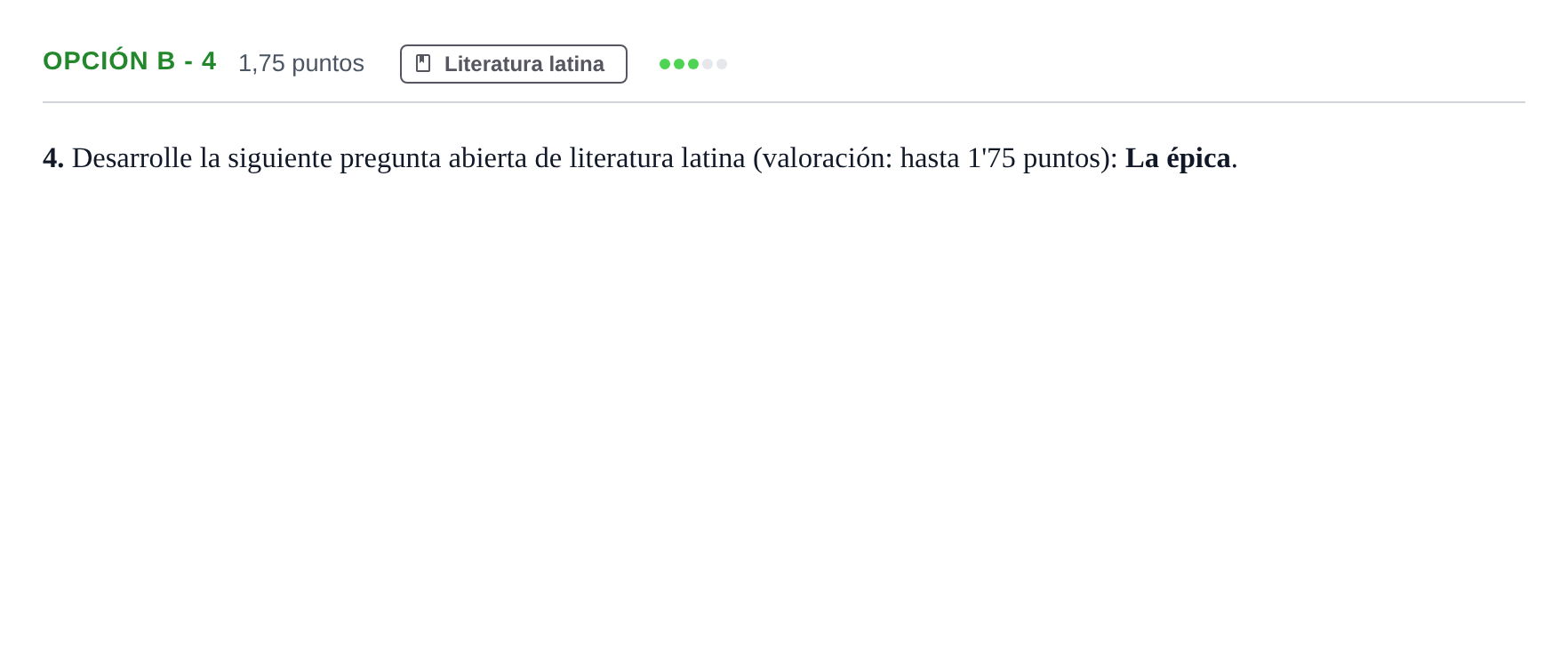 Enunciado: Opción B - 4 · Latín II PAU Andalucía Ordinaria Suplente 2019