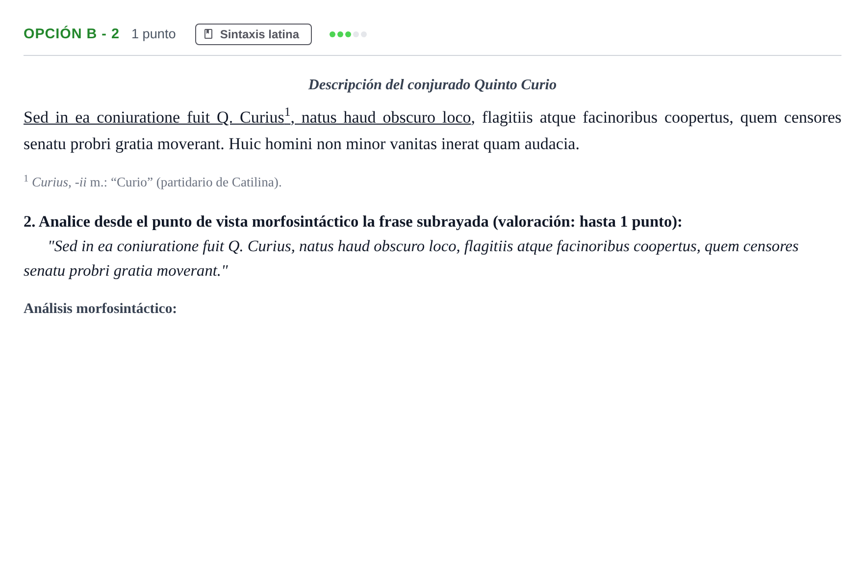 Enunciado: Opción B - 2 · Latín II PAU Andalucía Reserva B 2019