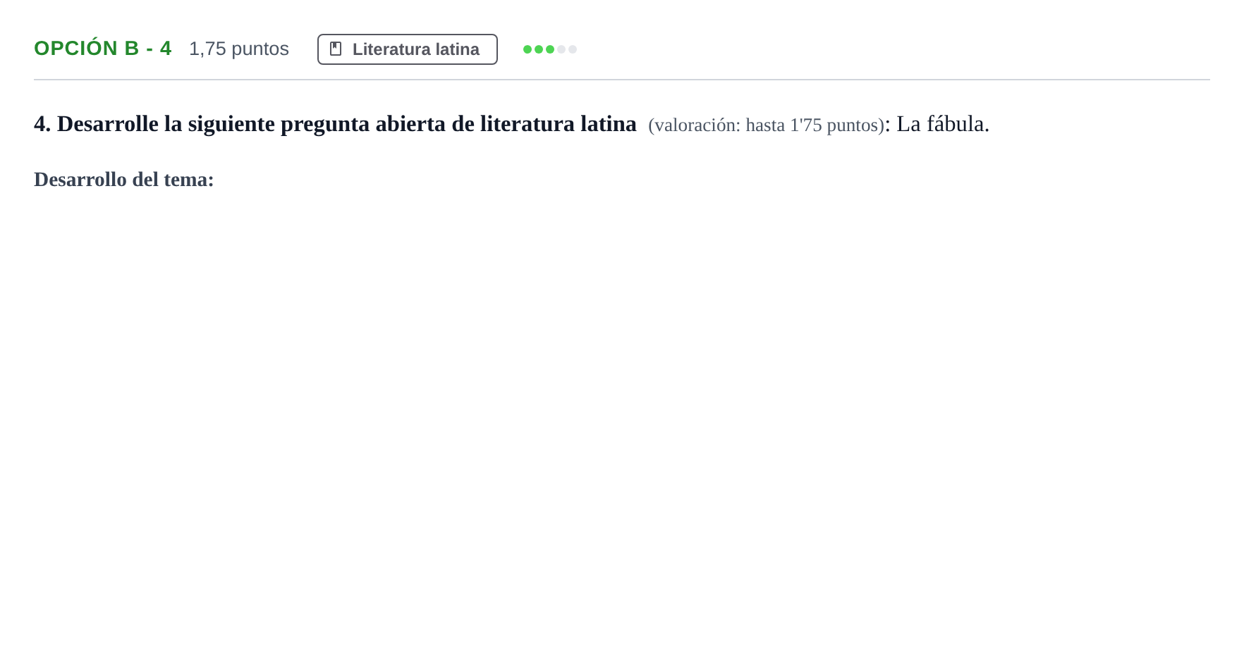 Enunciado: Opción B - 4 · Latín II PAU Andalucía Extraordinaria Suplente 2019