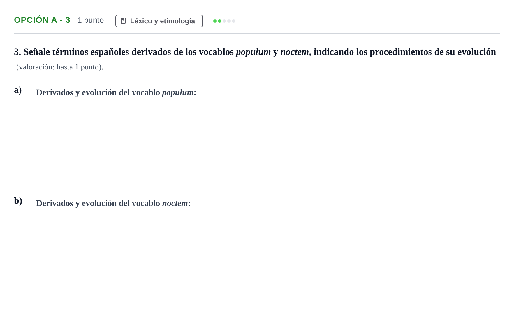 Enunciado: Opción A - 3 · Latín II PAU Andalucía Ordinaria Titular 2019