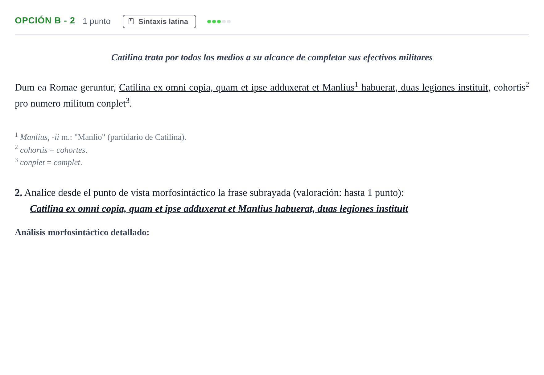 Enunciado: Opción B - 2 · Latín II PAU Andalucía Extraordinaria Titular 2019