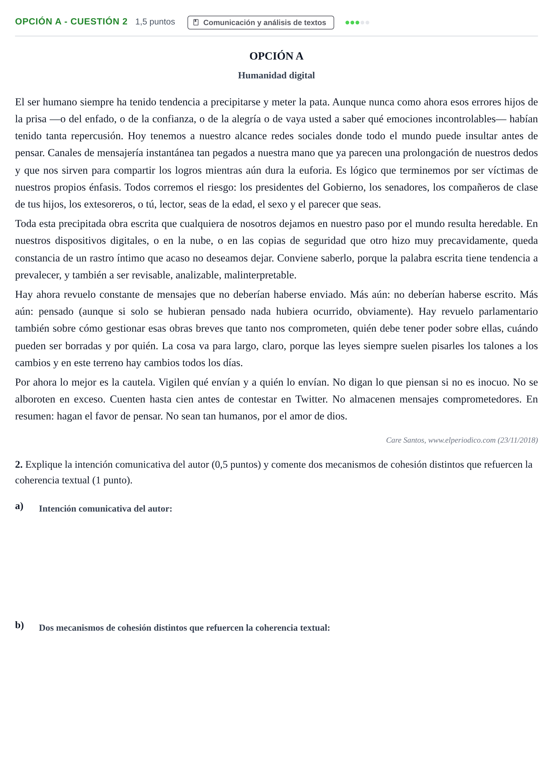 Enunciado: Opción A - Cuestión 2 · Lengua Castellana y Literatura II PAU Andalucía Ordinaria Suplente 2019