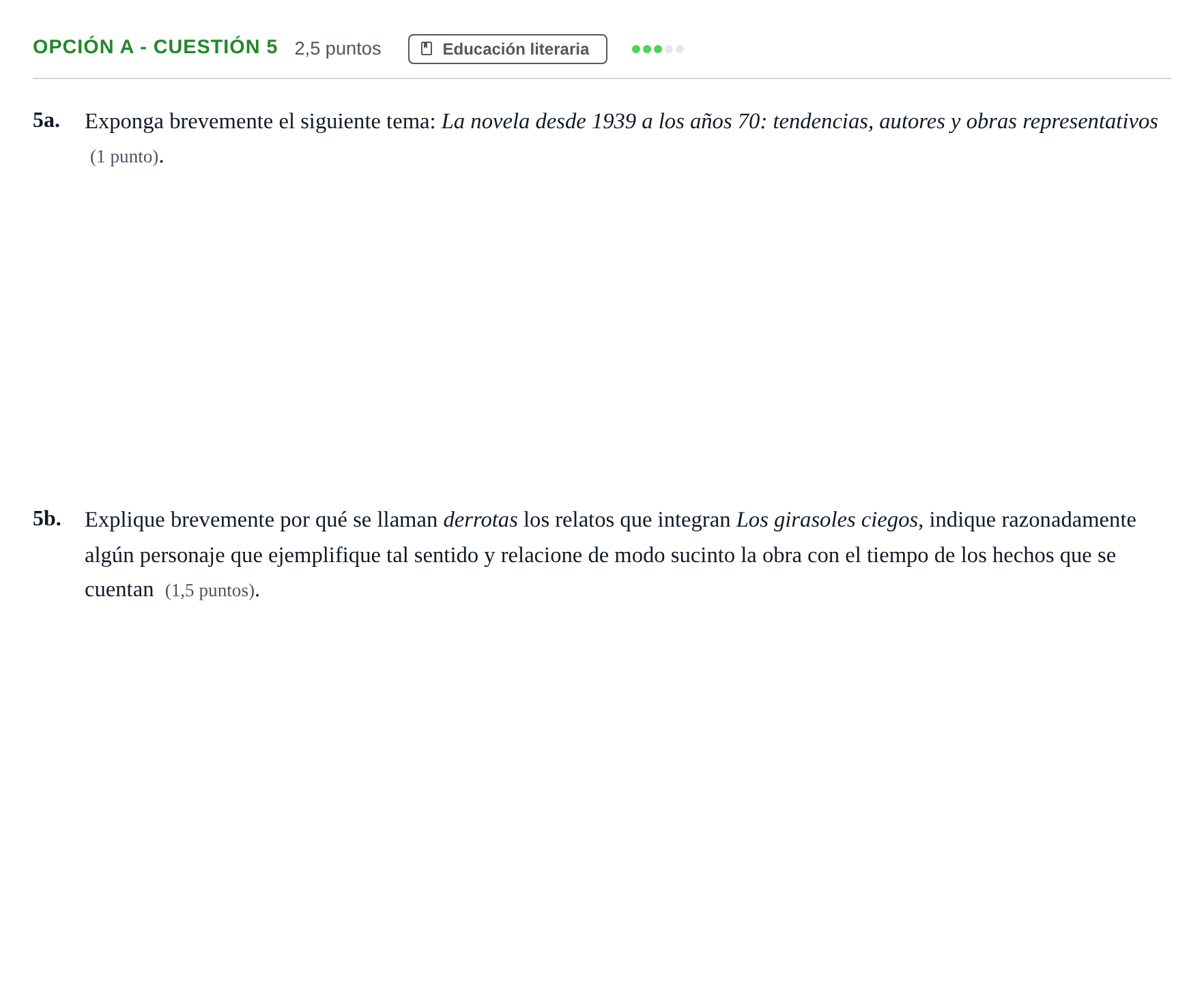 Enunciado: Opción A - Cuestión 5 · Lengua Castellana y Literatura II PAU Andalucía Ordinaria Suplente 2019