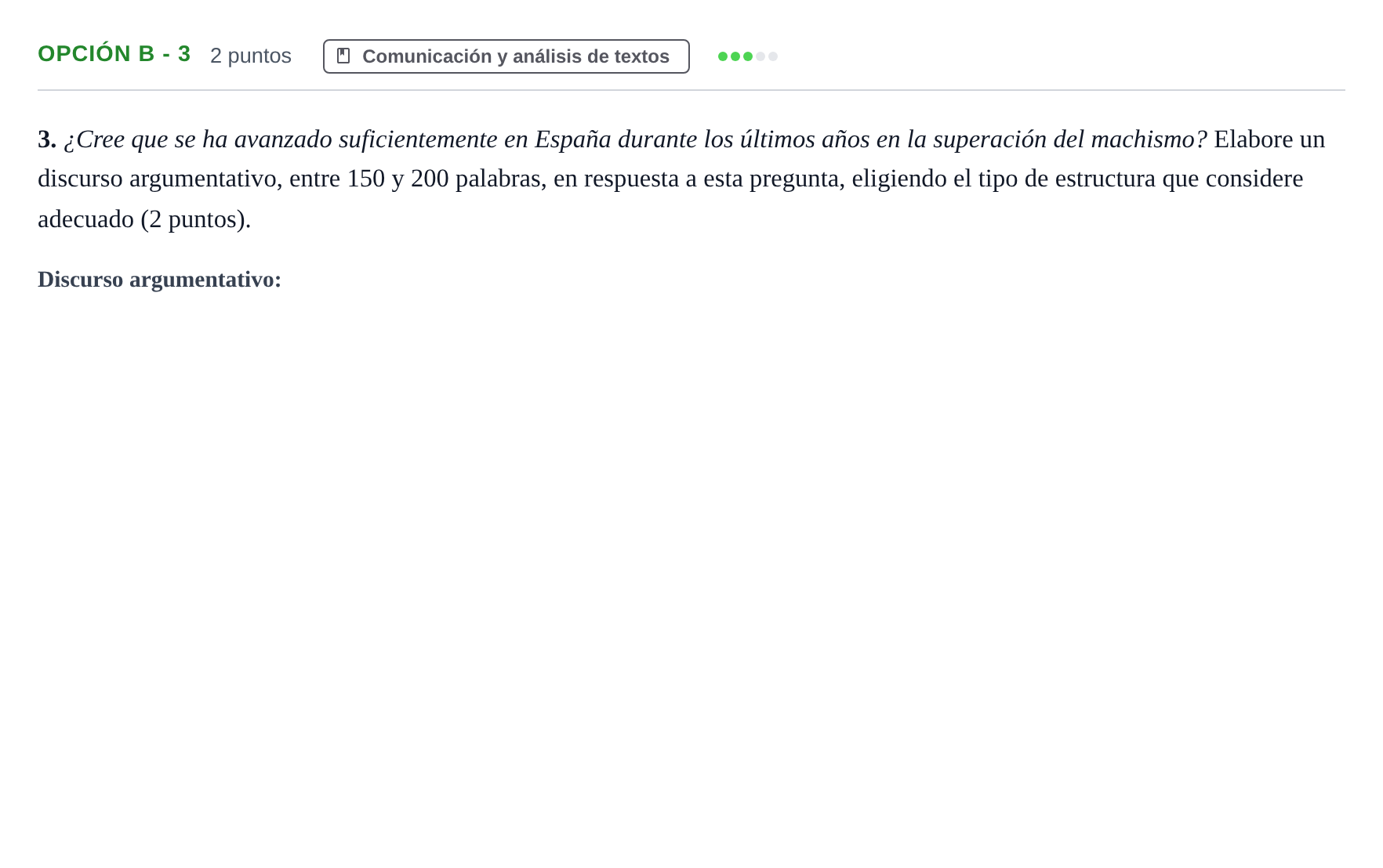 Enunciado: Opción B - 3 · Lengua Castellana y Literatura II PAU Andalucía Ordinaria Titular 2019