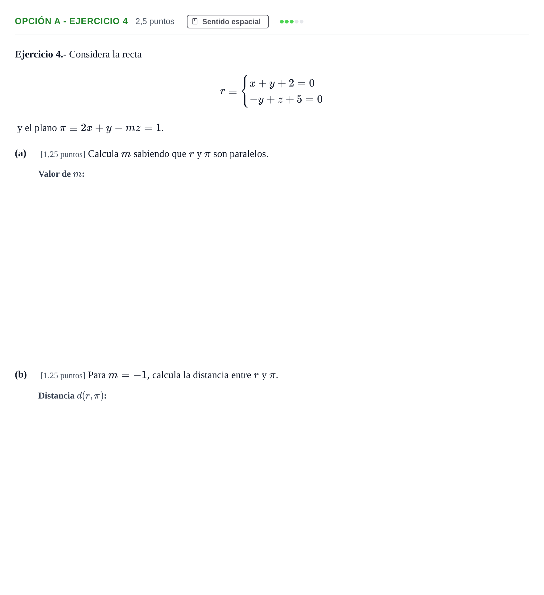 Enunciado: Opción A - Ejercicio 4 · Matemáticas II PAU Andalucía Reserva A 2019